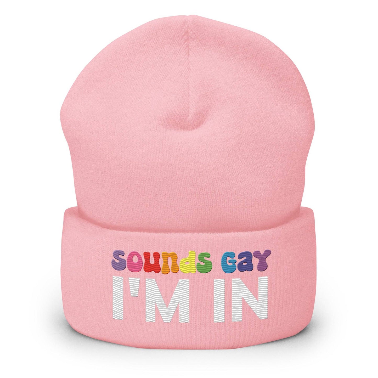 The Sounds Gay Beanie by Pridelity, with its bold lettering proclaiming "Sounds Gay I'm In," enhances any ensemble with a sleek black design, proudly celebrating gay fashion.
