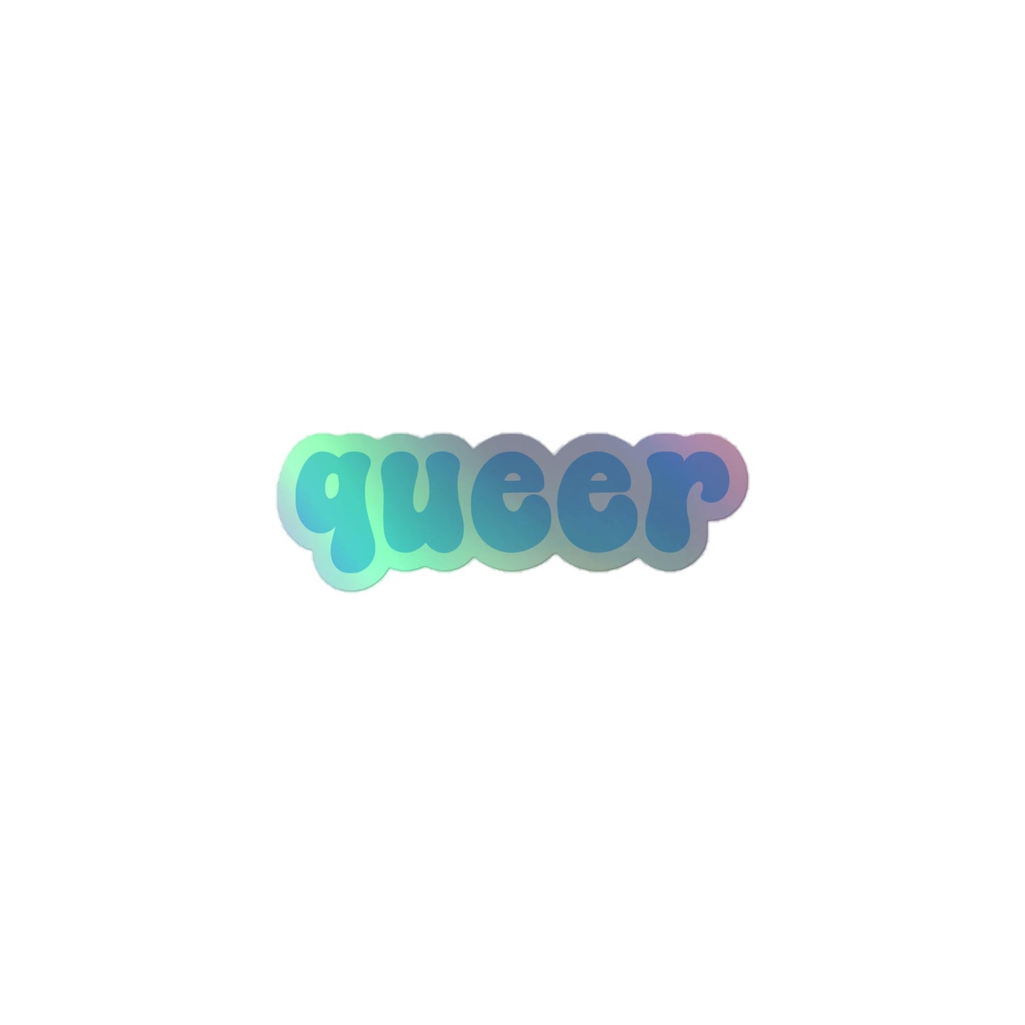 The "Queer Holo Sticker" from Pridelity features the word "queer" in a bold, rounded font with a light blue and green gradient on a white background, perfectly capturing the vibrant essence of pride merchandise.