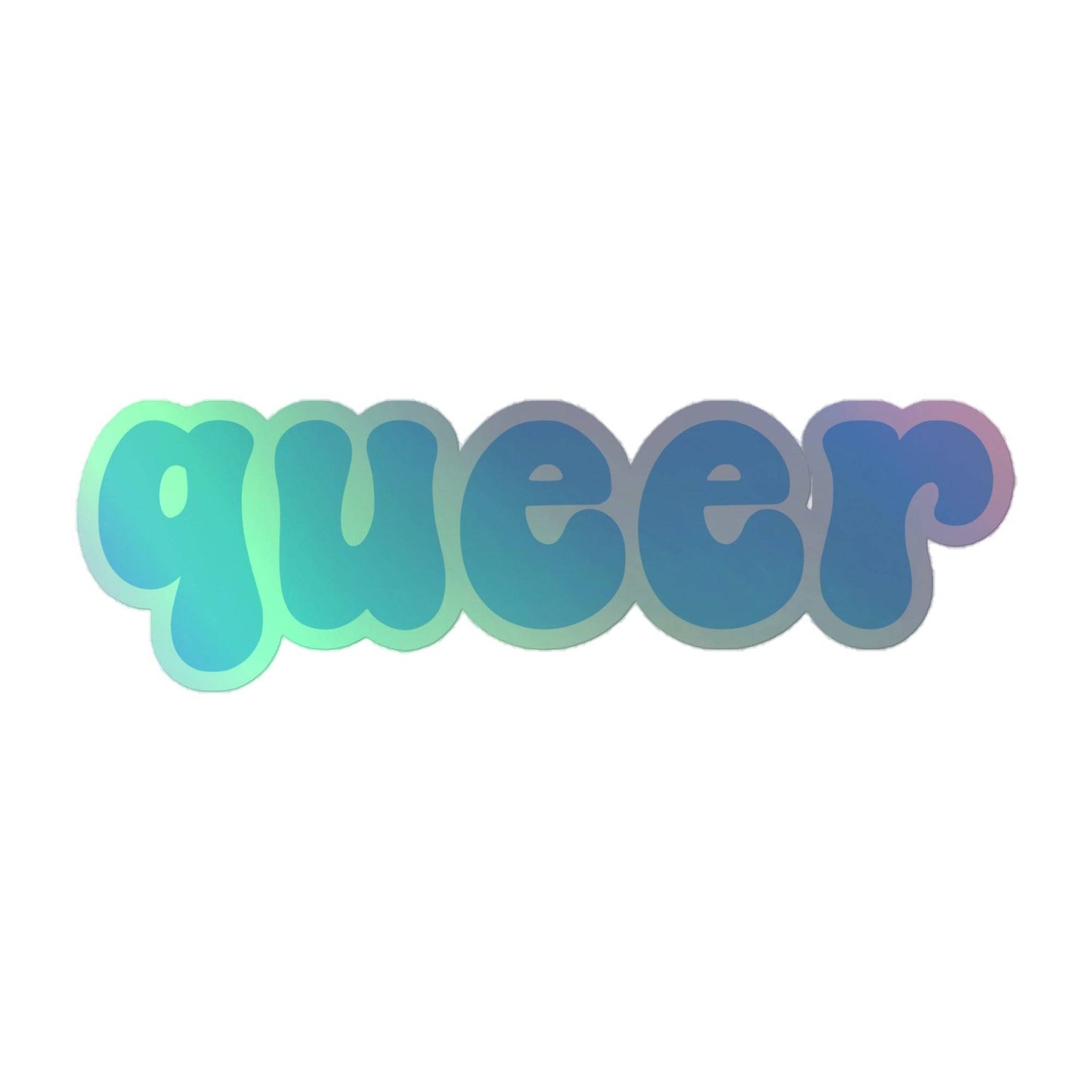 The "Queer Holo Sticker" from Pridelity features the word "queer" in a bold, rounded font with a light blue and green gradient on a white background, perfectly capturing the vibrant essence of pride merchandise.