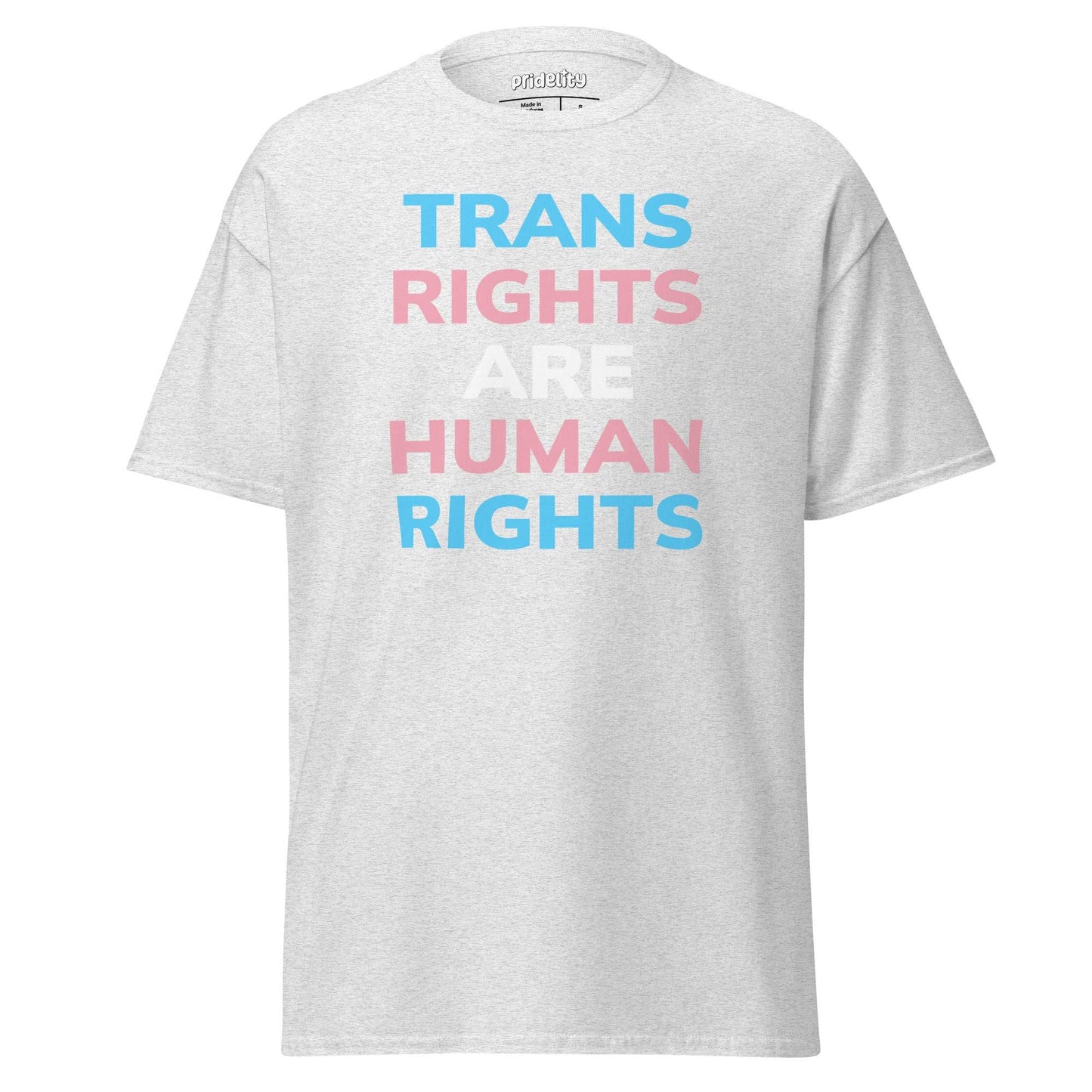 A Pridelity Trans Rights T-Shirt in black, featuring the phrase "Trans Rights Are Human Rights" in bold letters adorned with light blue, pink, and white colors.