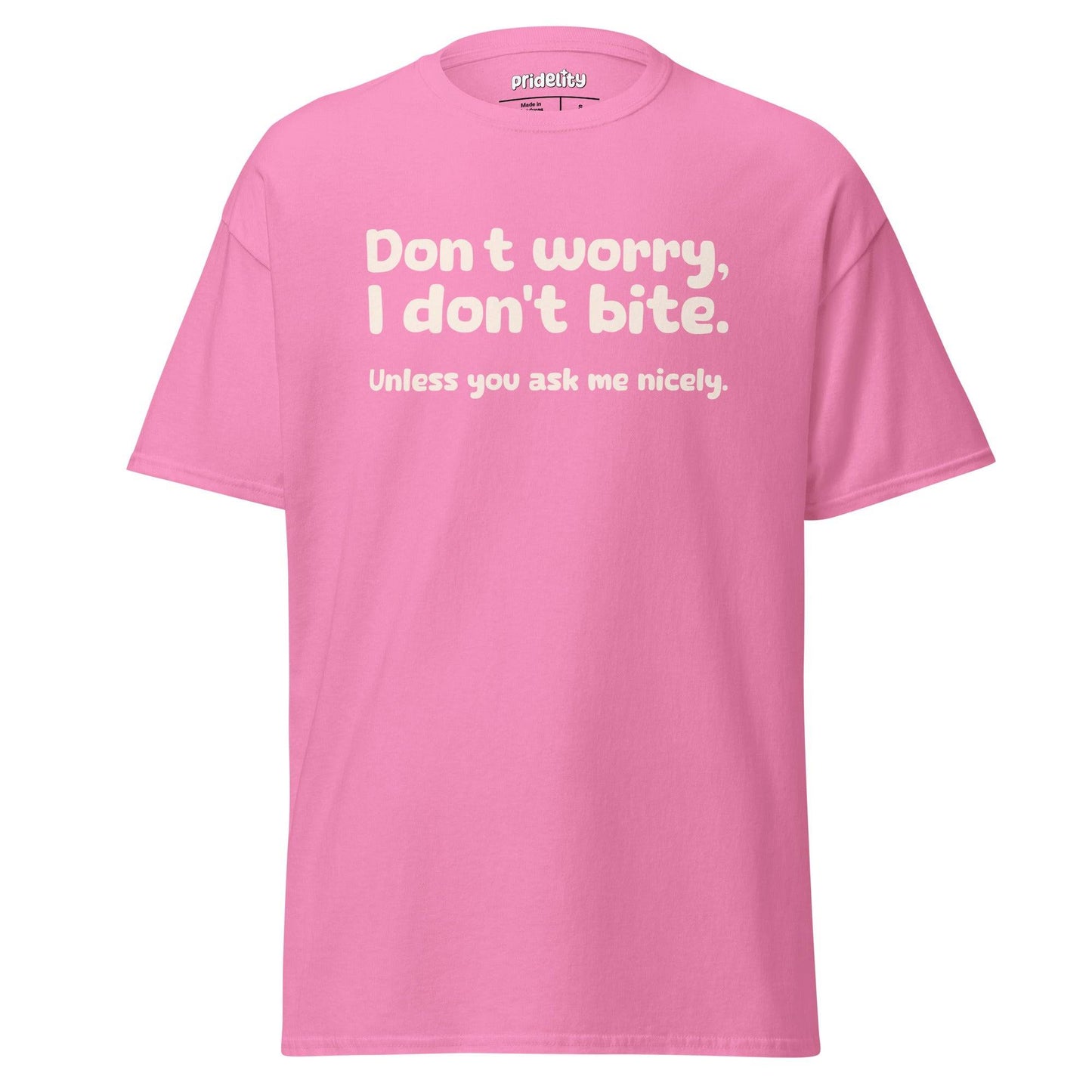 Orange I Don’t Bite T-Shirt by Pridelity featuring playful white text, "Don't worry, I don't bite. Unless you ask me nicely," celebrates individuality and humor in style.