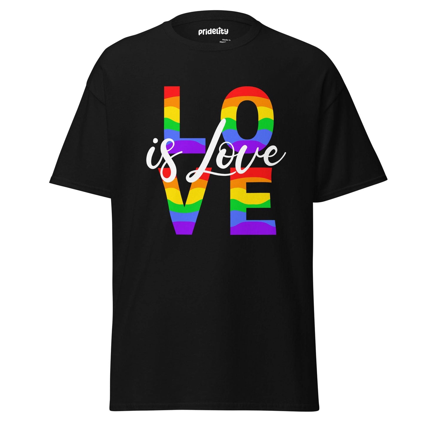The Lovely T-Shirt from Pridelity showcases a pink T-shirt adorned with the phrase "LOVE is Love" on the front. The word "LOVE" is artfully filled with vibrant rainbow stripes, highlighting its strong message of inclusivity and support for the LGBTQ+ community.