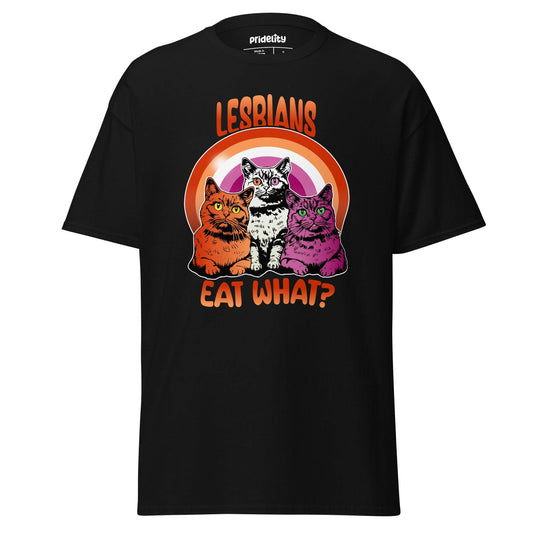 Introducing the Pridelity "Lesbians Eat What T-Shirt," a black pride shirt showcasing vibrant artwork of three cats seated in front of a rainbow with the bold, humorous text "LESBIANS EAT WHAT?