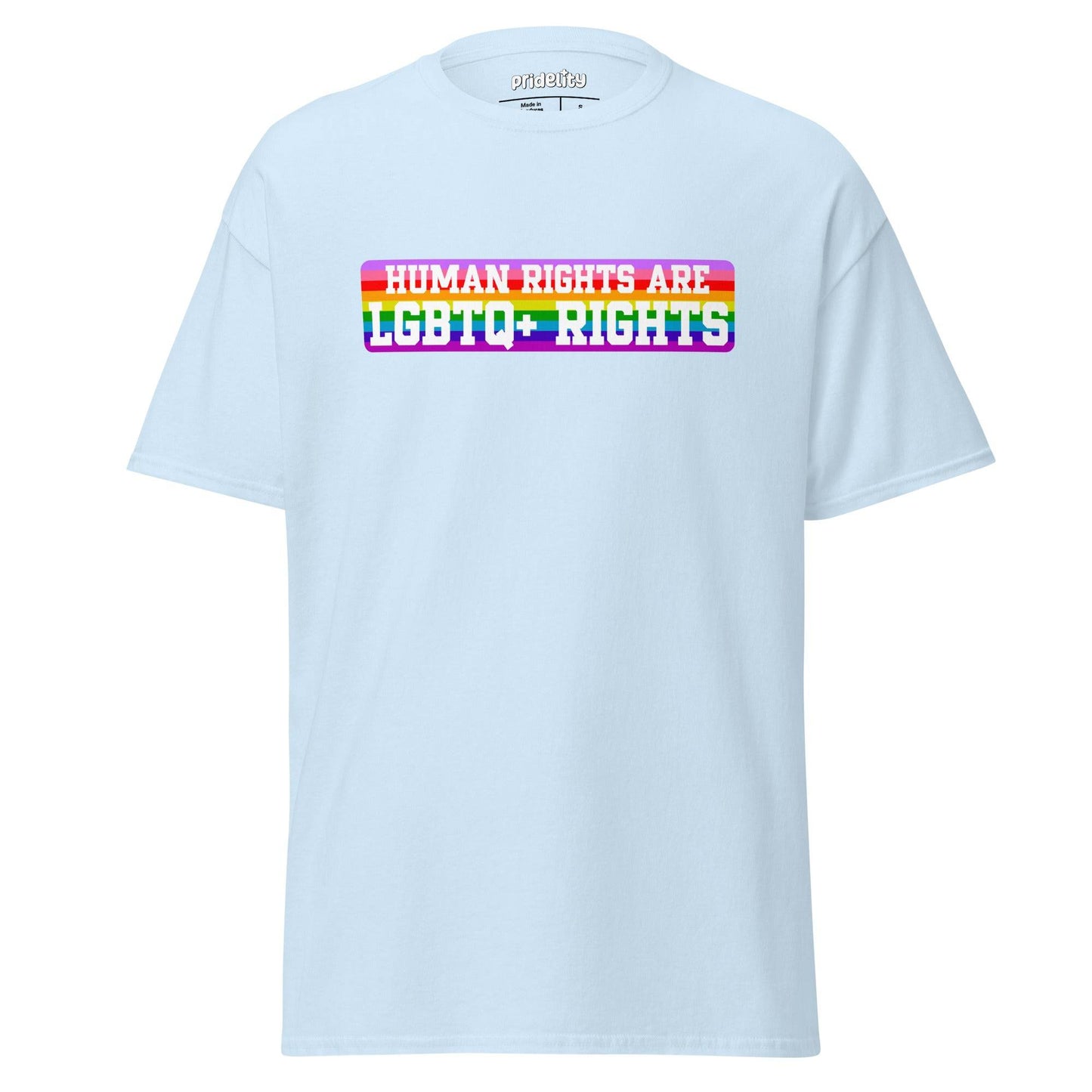 Introducing the LGBTQ+ Rights T-Shirt from Pridelity: This pride shirt features a white t-shirt with a vibrant, colorful rectangle centered on the chest, showcasing the bold, rainbow-colored text "Human Rights Are LGBTQ+ Rights.