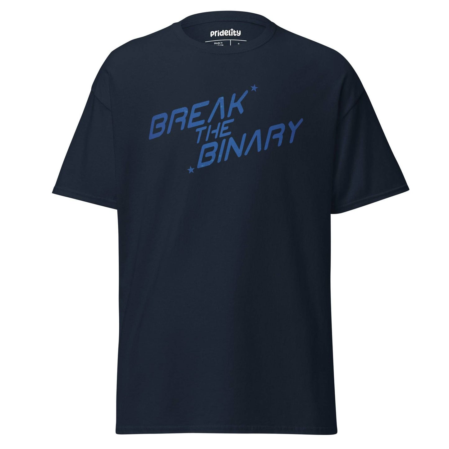 The Break The Binary T-Shirt by Pridelity, part of our Pride Collection, showcases the phrase "BREAK THE BINARY" prominently in light blue, bold, slanted text across the front of a white T-shirt. The straightforward design highlights a message of pride and inclusivity.