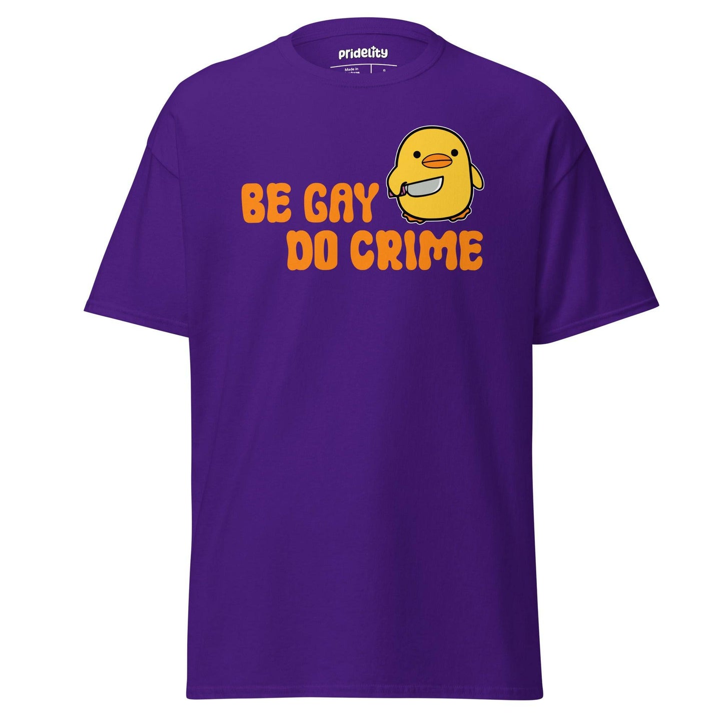 The Be Gay Do Crime T-Shirt by Pridelity features a cartoon chick holding a knife, set against a yellow background with bold orange text reading "BE GAY DO CRIME" at the top.