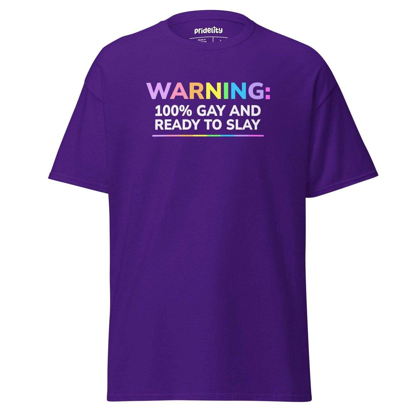 Purple Warning T-Shirt featuring rainbow text '100% Gay and Ready to Slay,' ideal for LGBTQ+ pride apparel and pride events.