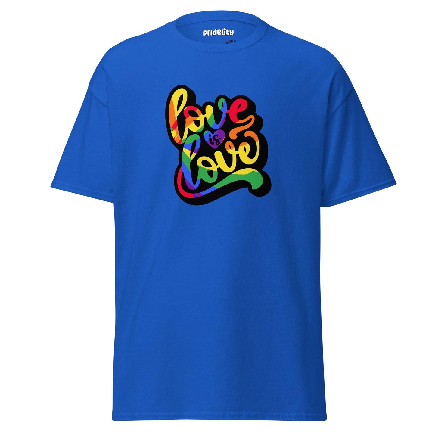 The Love Is Love T-Shirt by Pridelity is a royal blue shirt adorned with the vibrant, multicolored phrase "love is love" in a cursive style. The design shines with bold rainbow hues, and the inside collar proudly displays the Pridelity brand name.