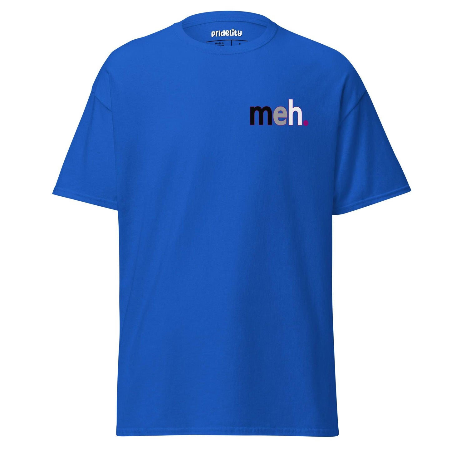 Pridelity's Meh. T-Shirt features the word "meh." printed on the front in black and purple letters, providing a subtle twist on a pride shirt.