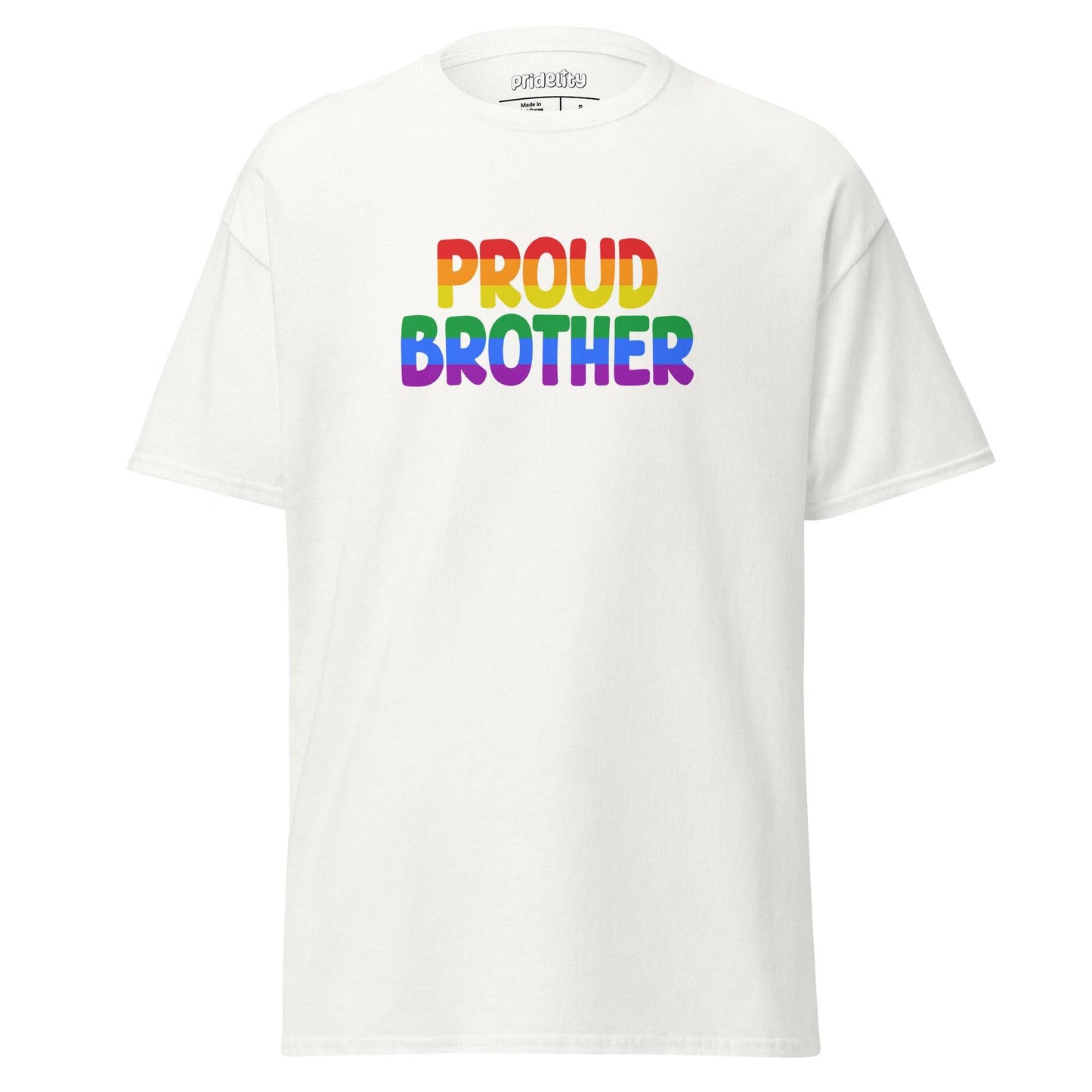 A black Pridelity "Proud Brother" T-shirt displaying the text in eye-catching rainbow colors across the chest.