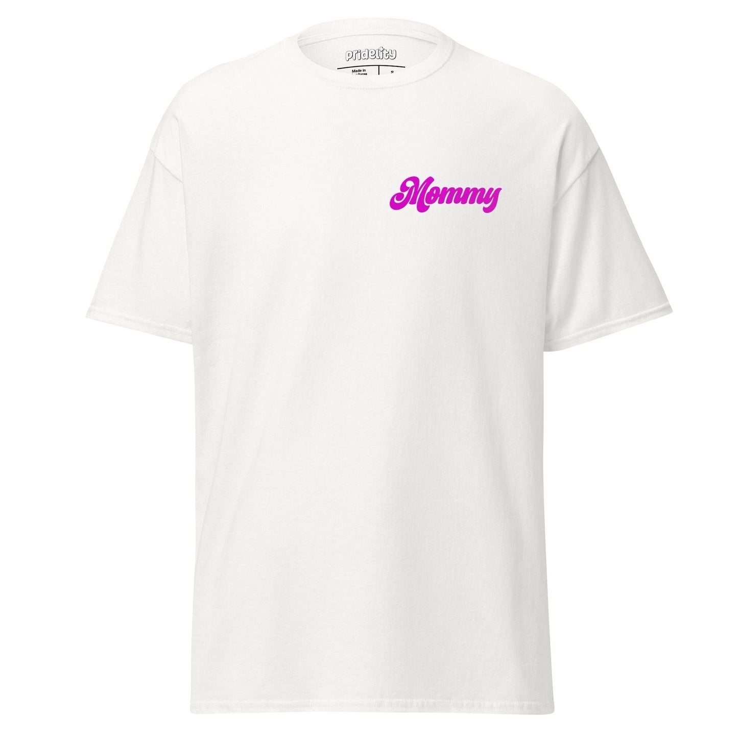 A Pridelity "Mommy" T-Shirt in purple with "Mommy" gracefully printed in pink, cursive font on the upper left chest.
