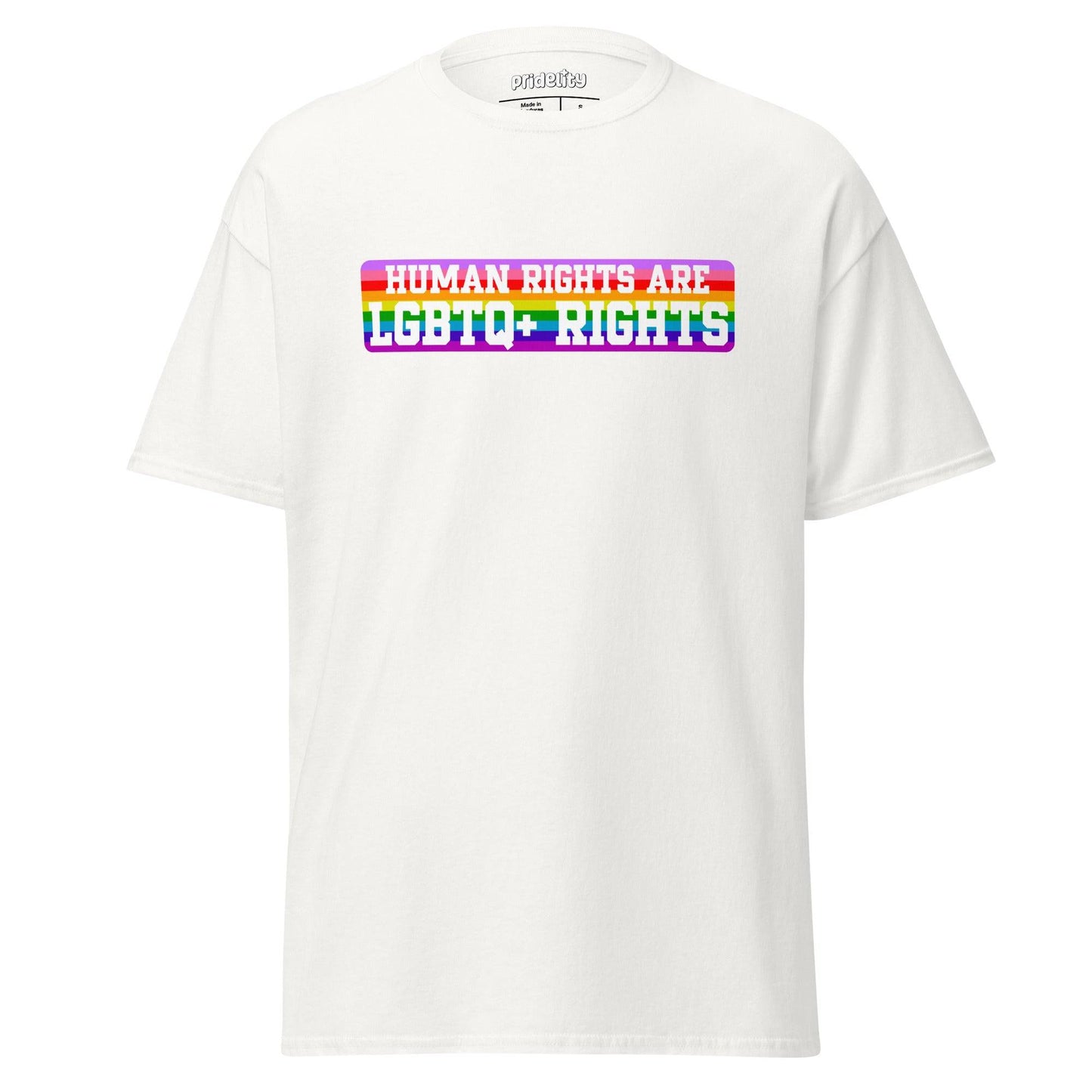 Introducing the LGBTQ+ Rights T-Shirt from Pridelity: This pride shirt features a white t-shirt with a vibrant, colorful rectangle centered on the chest, showcasing the bold, rainbow-colored text "Human Rights Are LGBTQ+ Rights.