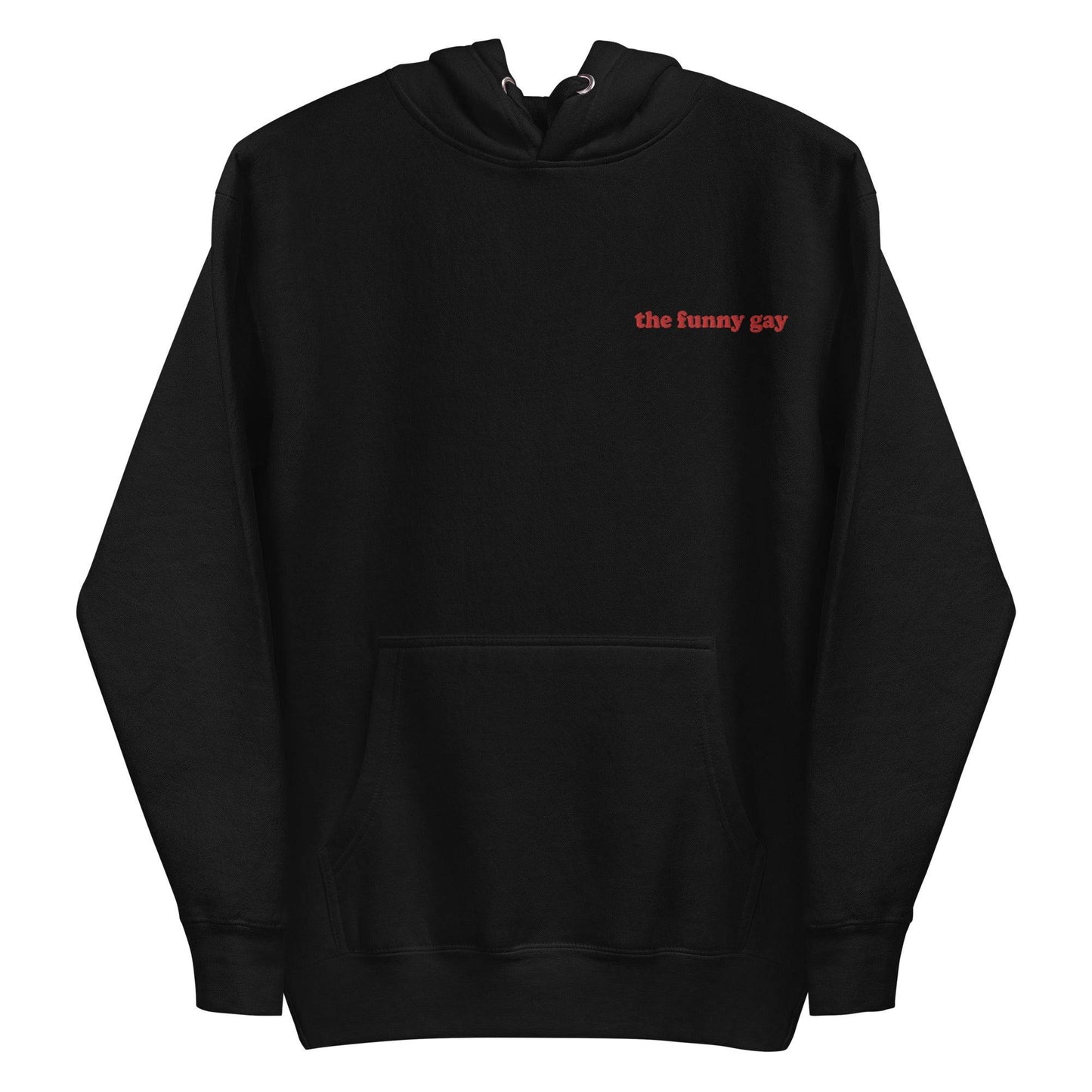 Introducing The Funny Gay Hoodie from Pridelity's pride collection – this black hoodie boasts a convenient front pocket and showcases the phrase "the funny gay" elegantly embroidered in small red letters on the upper left side. Celebrate your style with a nod to LGBTQ+ pride.
