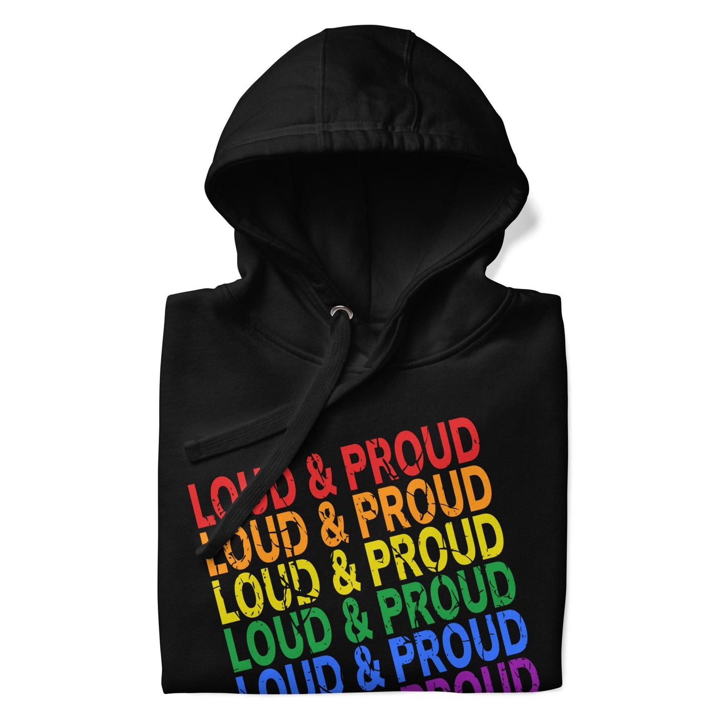 Introducing the Loud & Proud Hoodie by Pridelity: A black hoodie featuring the phrase "LOUD & PROUD" repeated in bold, eye-catching gradient letters. Ideal for those who love pride-themed apparel and wish to showcase their vibrant spirit with flair.