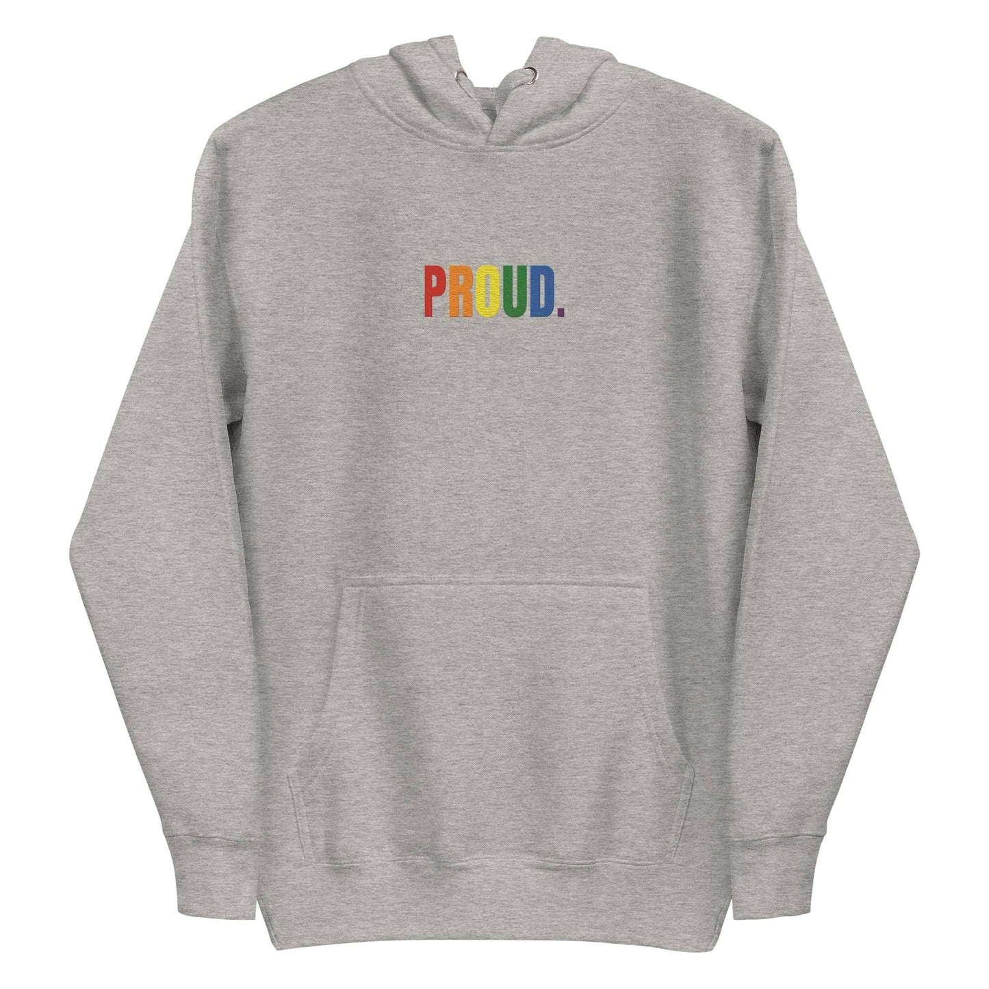The Proud Hoodie by Pridelity is a white hoodie featuring "PROUD." in vibrant rainbow colors on the front, capturing the essence of pride shirts. It includes a convenient front pocket and an adjustable drawstring hood.