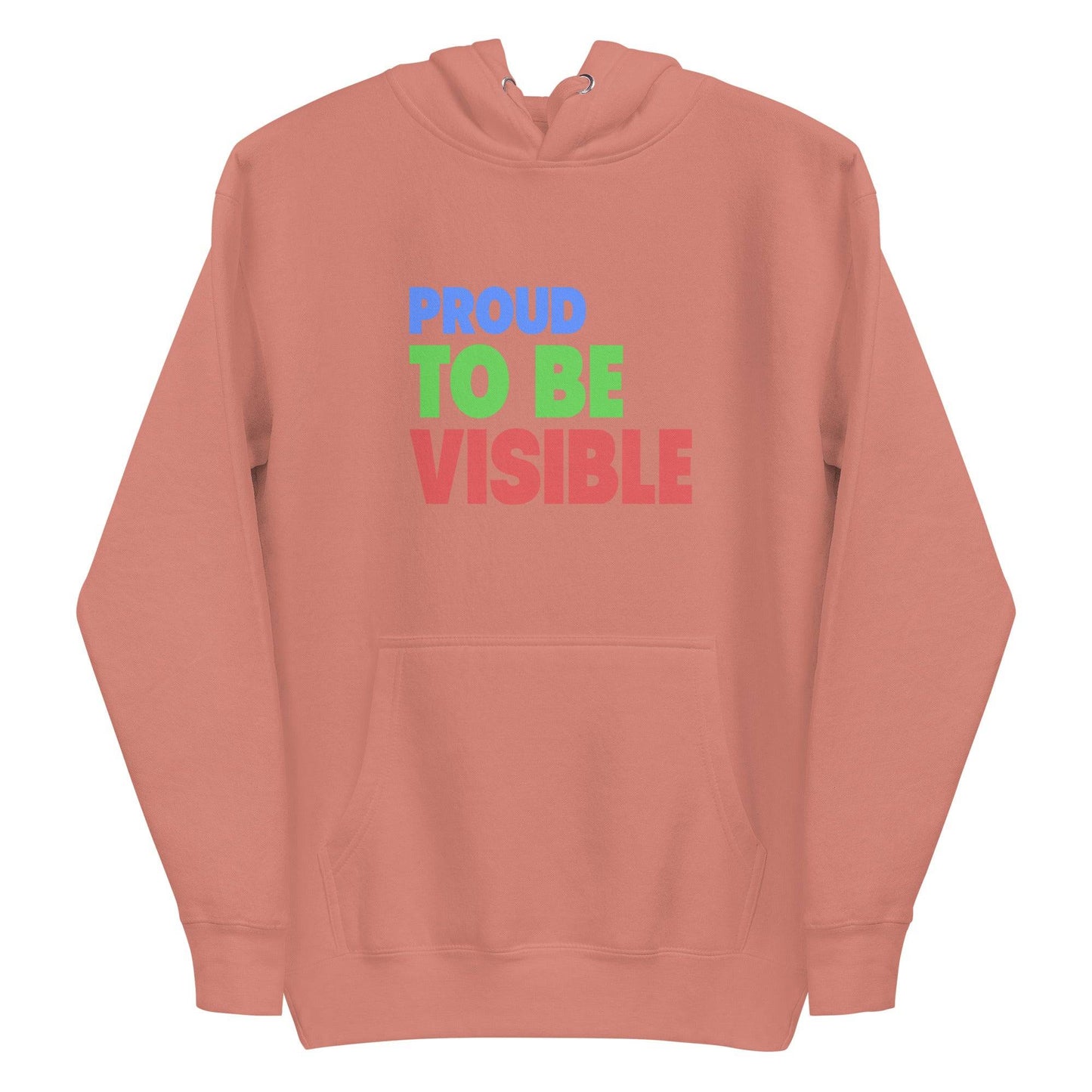 The Proud To Visible Hoodie by Pridelity is a white hoodie featuring the phrase "PROUD TO BE VISIBLE" in bold, multicolored letters with "PROUD" in blue, "TO BE" in green, and "VISIBLE" in red. It includes a front pocket and drawstring hood for added comfort and style.