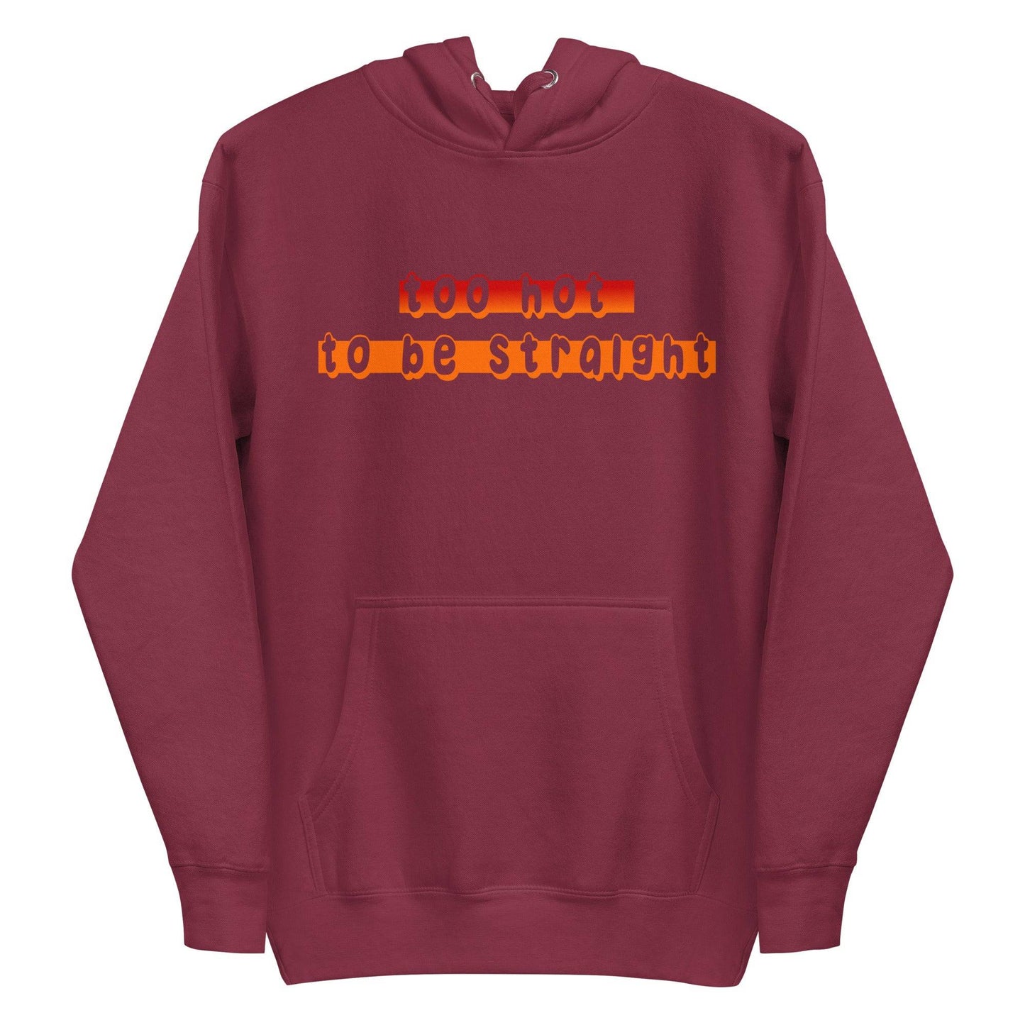 Pridelity's "Too Hot To Be Straight" hoodie is a black garment featuring a front pocket and the phrase in bold, colorful letters across the chest, part of their pride collection celebrating the LGBTQ+ community.