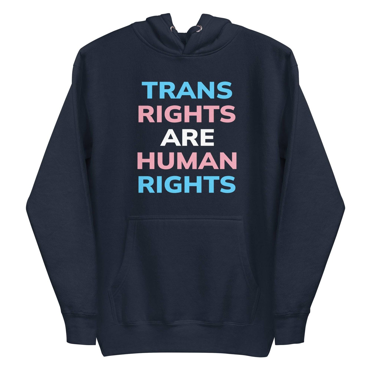 Introducing the Trans Rights Hoodie from Pridelity's pride collection—this navy blazer hoodie prominently showcases the phrase "TRANS RIGHTS ARE HUMAN RIGHTS" in bold, alternating hues of blue, pink, and white, celebrating LGBTQ+ rights.