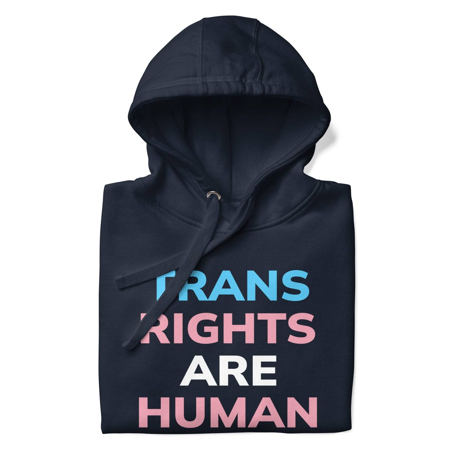 Introducing the Trans Rights Hoodie from Pridelity's pride collection—this navy blazer hoodie prominently showcases the phrase "TRANS RIGHTS ARE HUMAN RIGHTS" in bold, alternating hues of blue, pink, and white, celebrating LGBTQ+ rights.