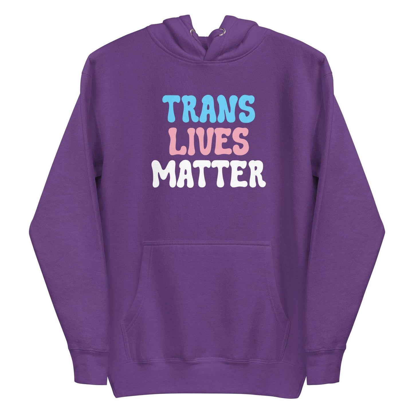 A black Trans Lives Matter Hoodie from Pridelity’s pride collection prominently displays the message "TRANS LIVES MATTER" on the front in bold white, pink, and blue lettering, celebrating LGBTQ+ inclusivity.