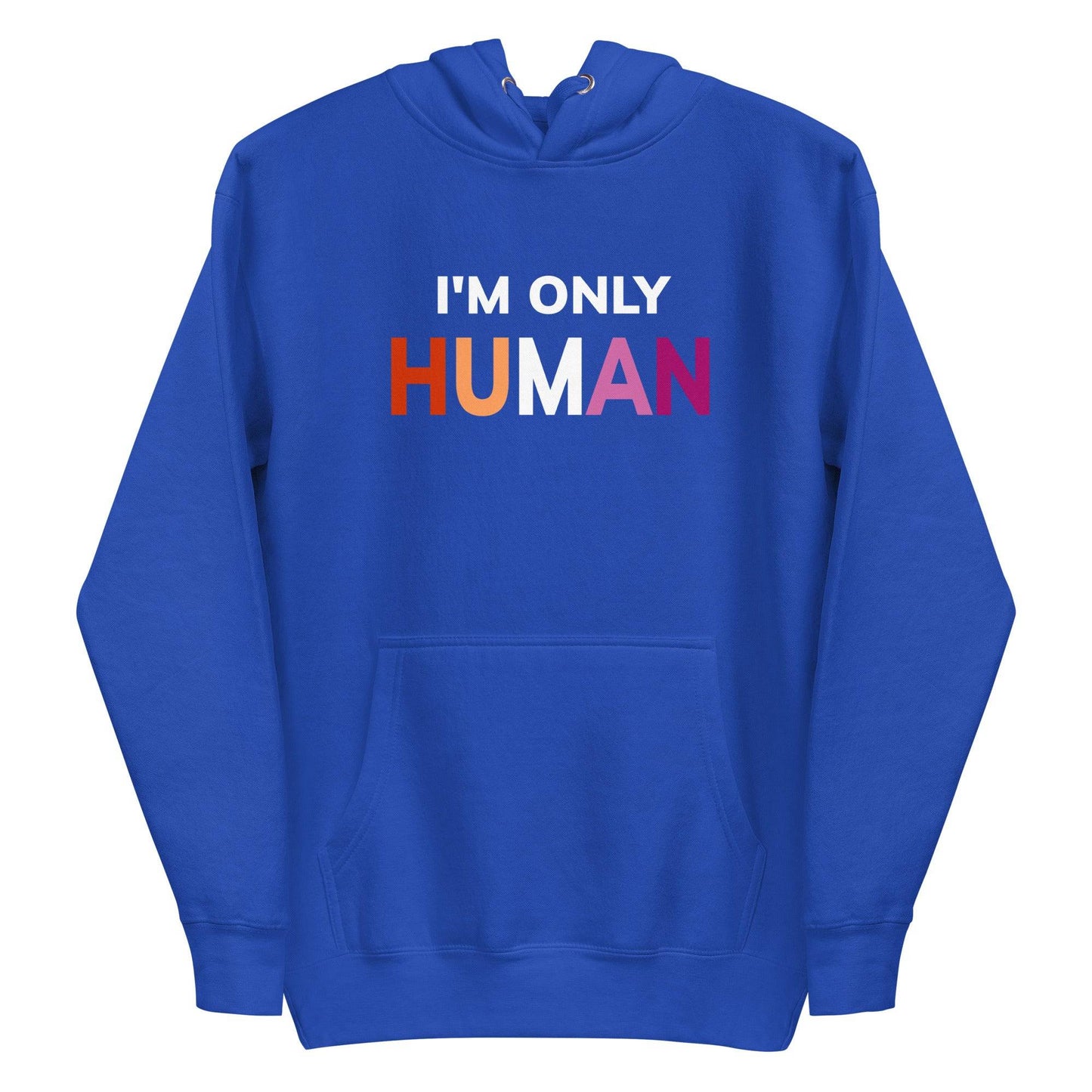 Introducing the "I'm Only Human" Hoodie by Pridelity, designed in sleek black with a front pocket. It proudly displays the text "I'M ONLY HUMAN" in a striking gradient of white, orange, and pink, making it a stylish addition that perfectly captures the essence of pride apparel.