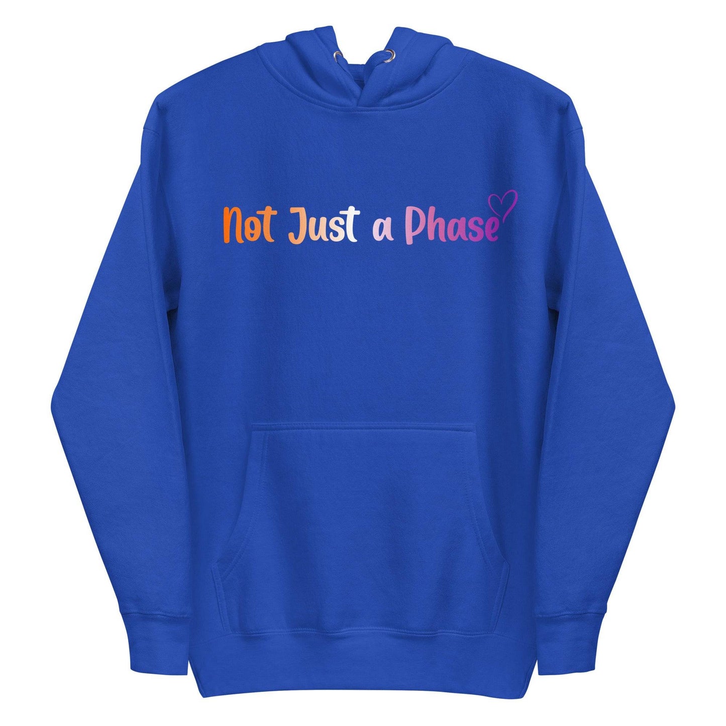 The Pridelity "Not Just A Phase" Hoodie is a black hoodie featuring the text "Not Just a Phase" in multicolored letters, finished with a small heart, celebrating pride shirts with its bold design.
