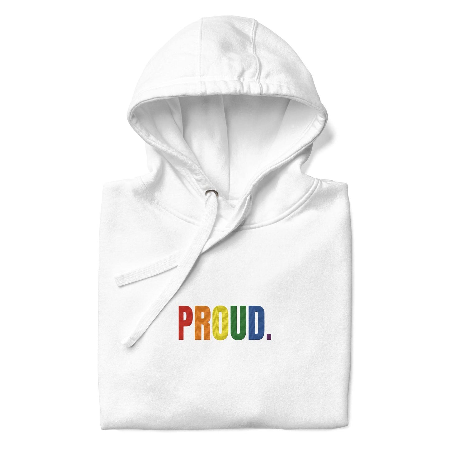 The Proud Hoodie by Pridelity is a white hoodie featuring "PROUD." in vibrant rainbow colors on the front, capturing the essence of pride shirts. It includes a convenient front pocket and an adjustable drawstring hood.