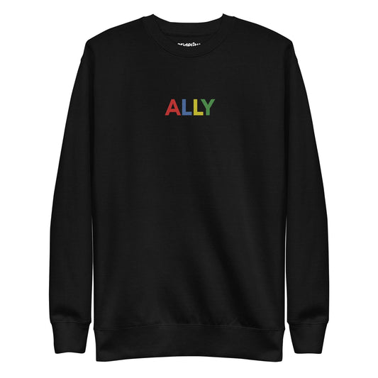 Black "Ally Sweatshirt" by Pridelity, featuring the word "ALLY" in bold, colorful letters on the front, is a standout piece from our Pride Collections.