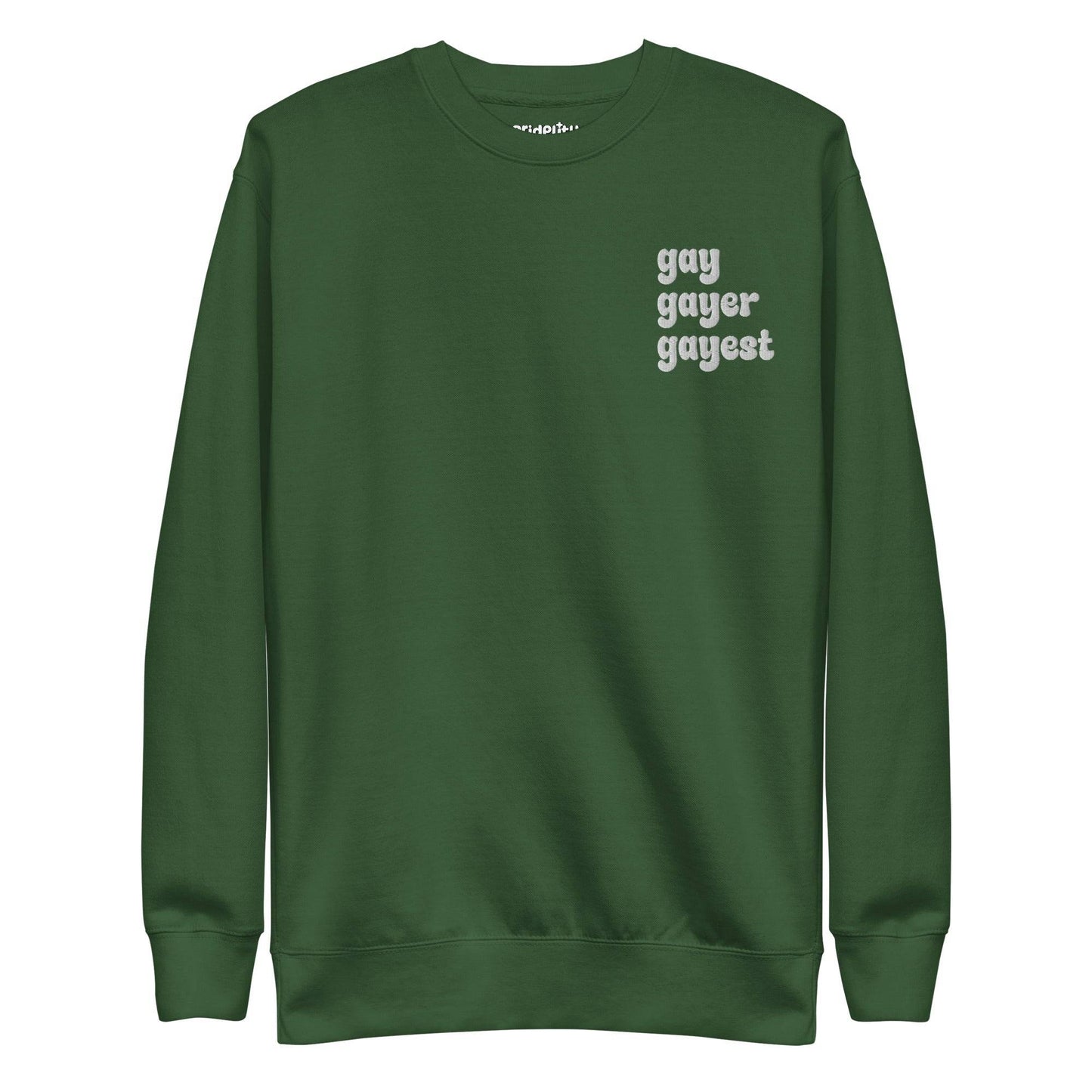 A Team Royal sweatshirt from Pridelity with "Gay Gayer Gayest" in light-colored letters on the chest, ideal for those who proudly wear rainbow-inspired clothing.