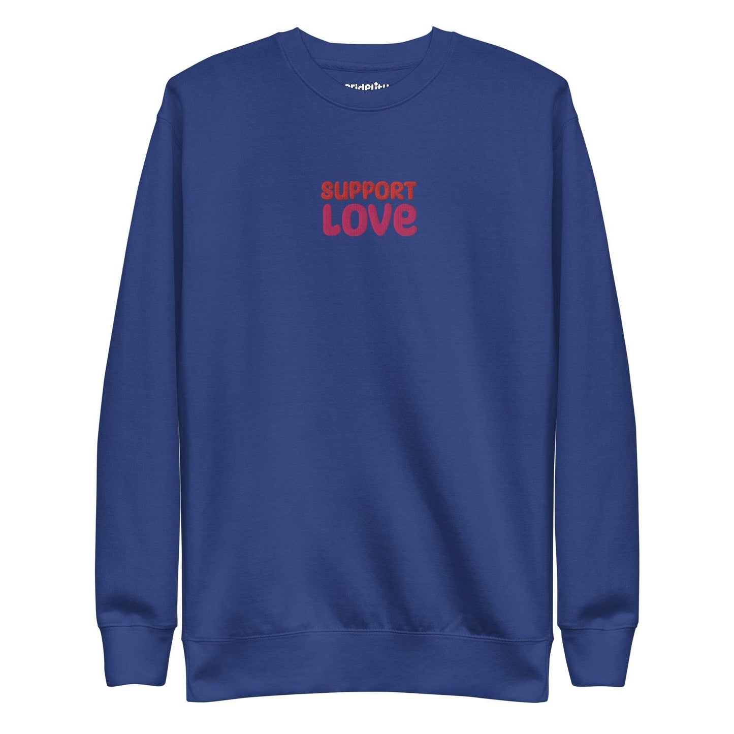 Dusty rose sweatshirt from Pridelity featuring "SUPPORT LOVE" in bold, purple lettering on the front. As part of our pride collection, this simple yet central design makes a proud statement.