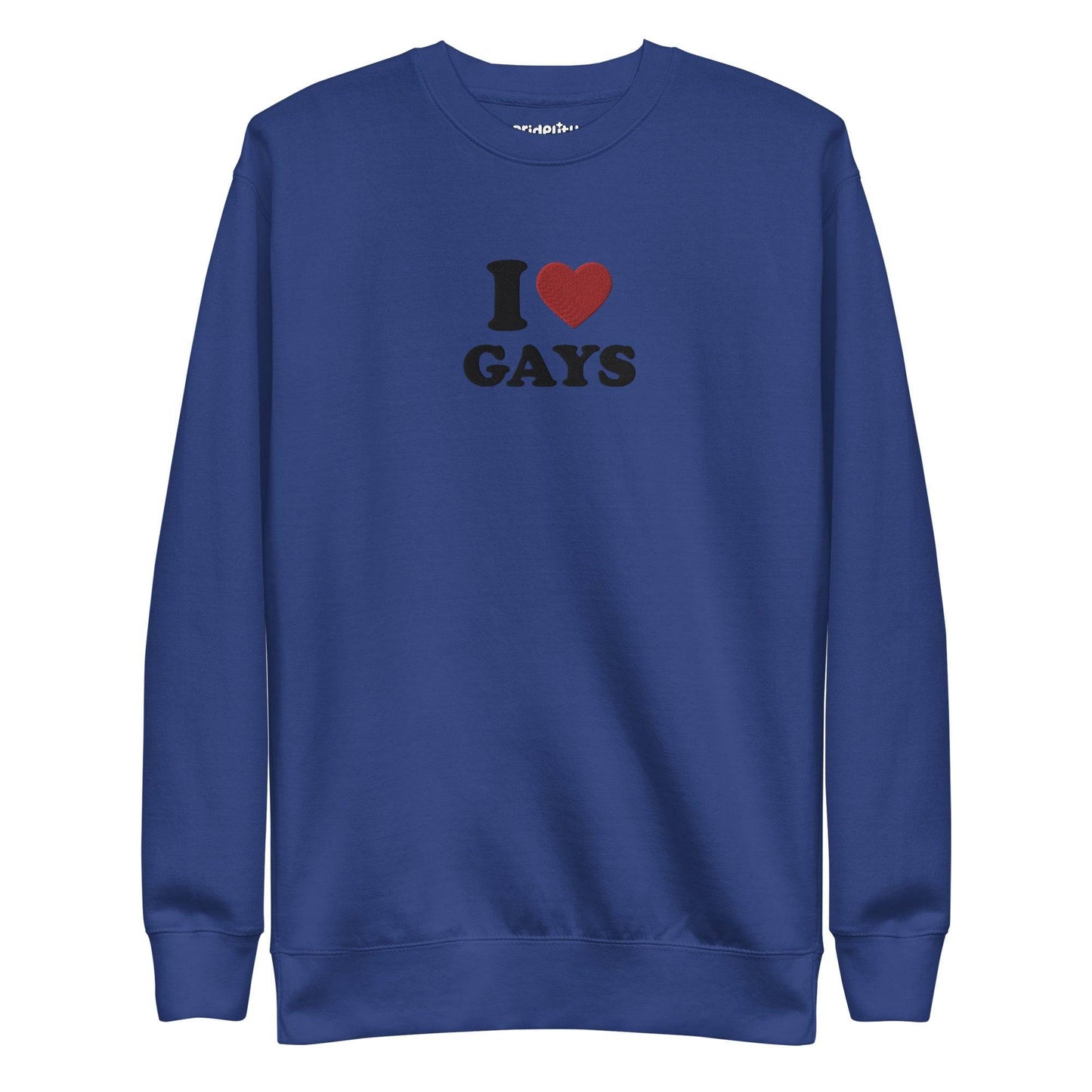 A Dusty Rose sweatshirt from Pridelity, featuring the text "I Love Gays" on the front, perfect for those who adore rainbow-themed attire.