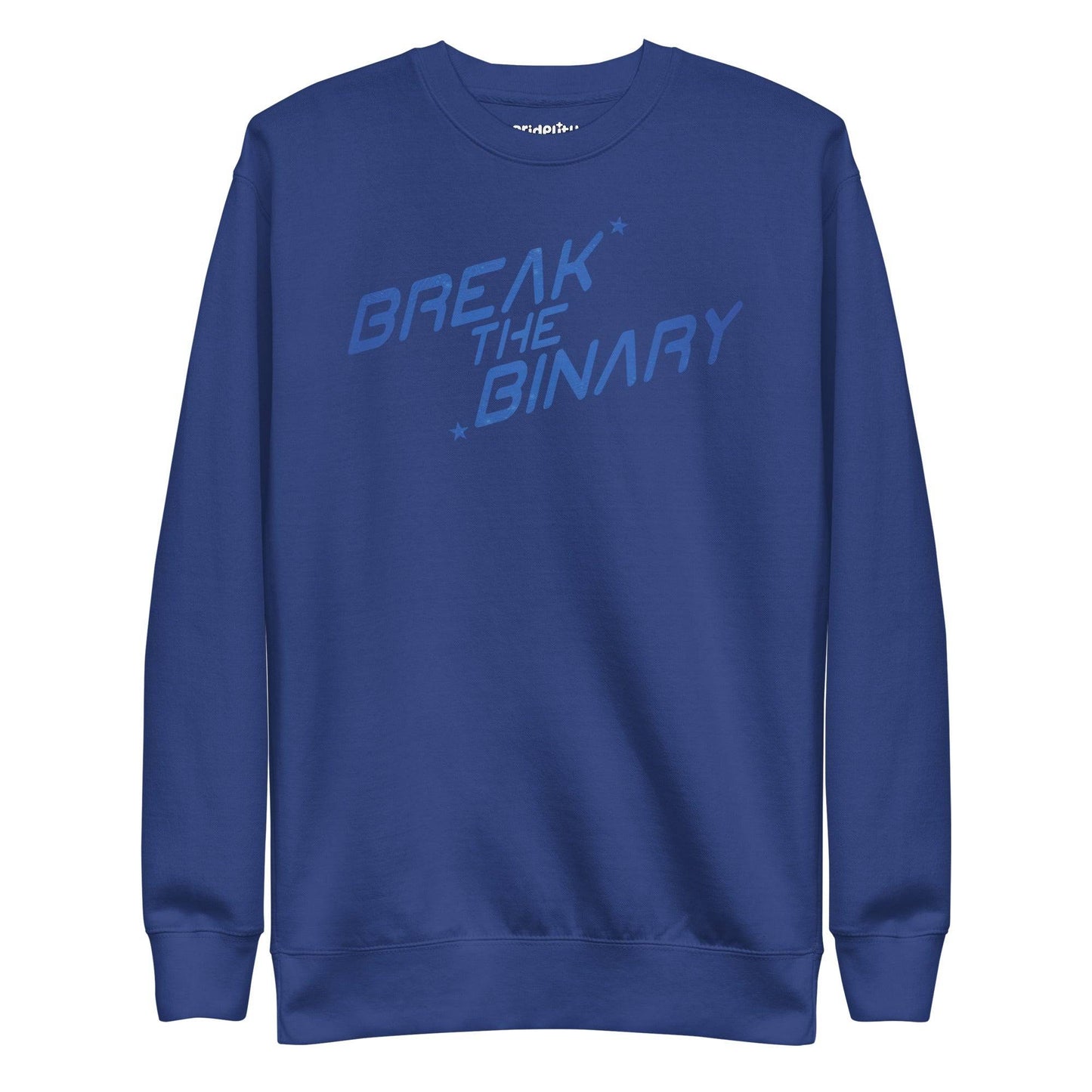 White "Break The Binary" sweatshirt by Pridelity from the Pride Collection, displaying the phrase in stylized light blue text with small stars, centered on the chest.