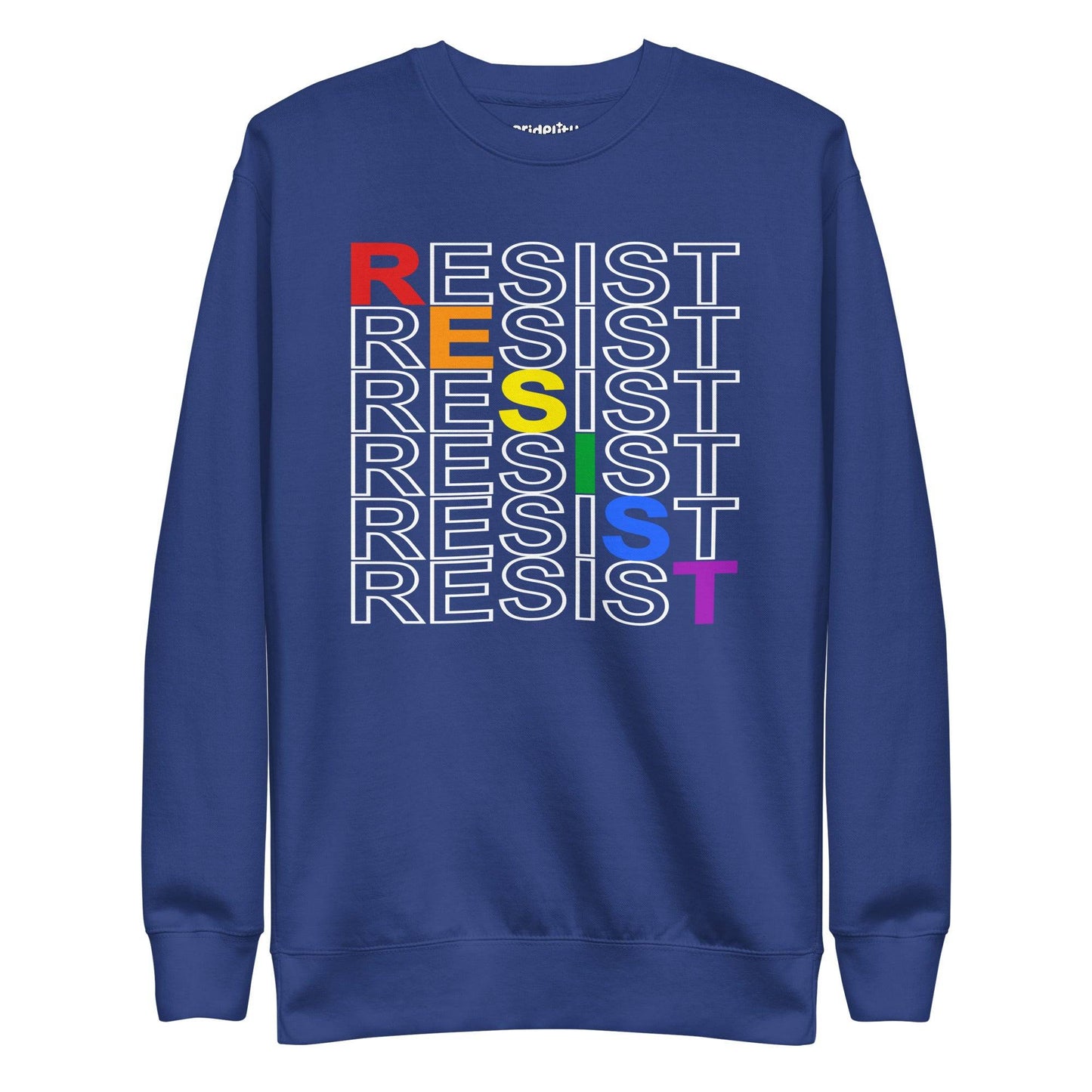 Introducing the Pridelity's Resist Sweatshirt from our pride collection. This black sweatshirt showcases the word "RESIST" vertically repeated six times in white lettering. The first letter of each line is highlighted with colors ranging from red to purple, symbolizing diversity.