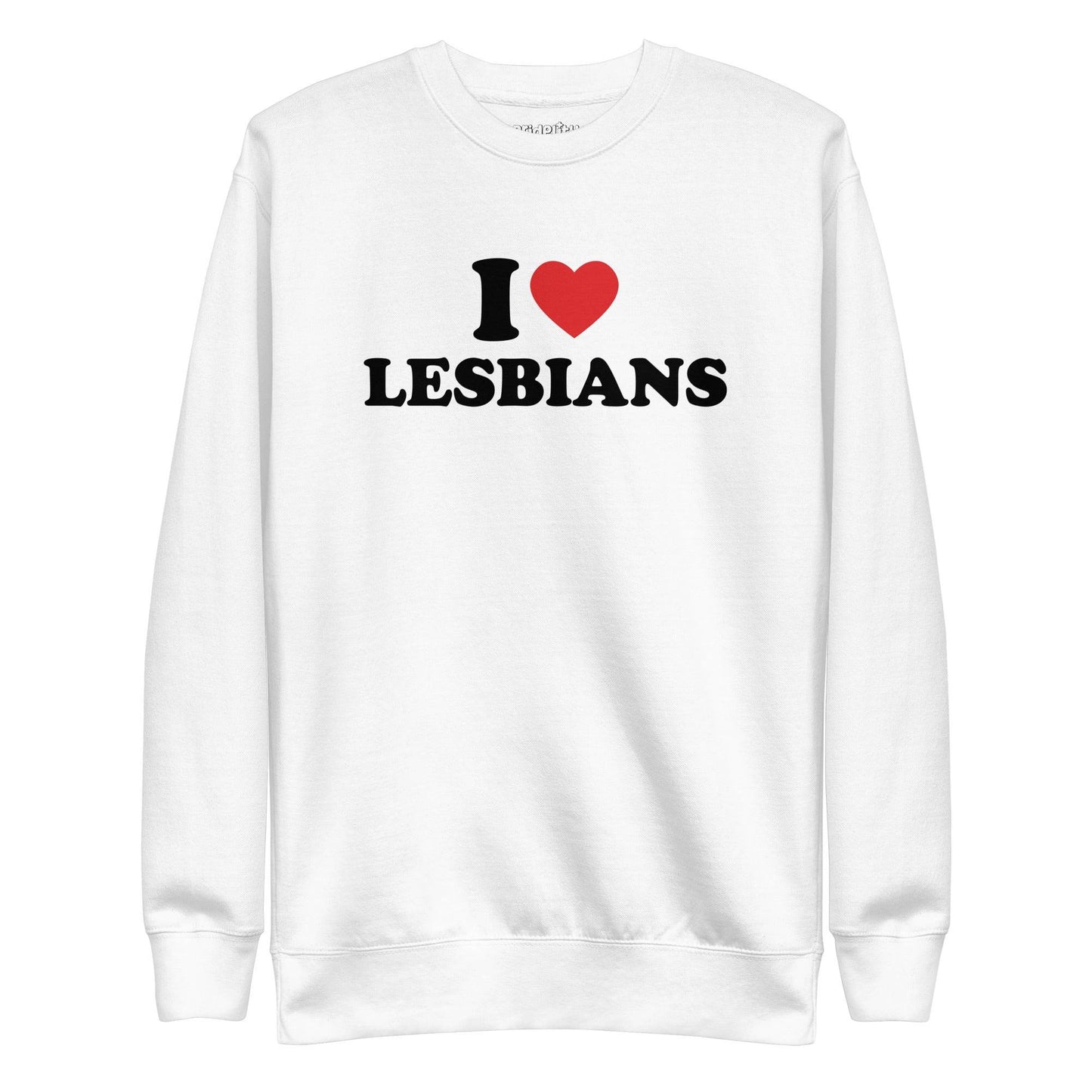 The I Love Lesbians Sweatshirt by Pridelity, in a dusty rose color, features "I ♥ LESBIANS" printed in bold black letters with a red heart symbol on the front, capturing the vibrant spirit of rainbow clothes.