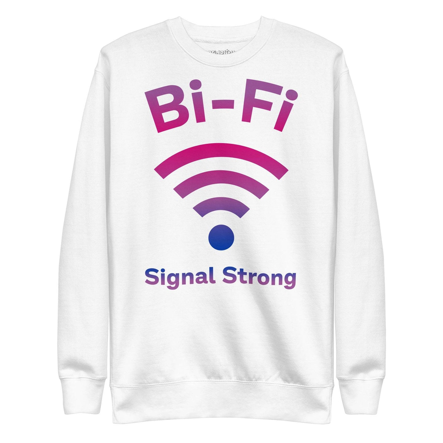 The Bi-Fi Sweatshirt by Pridelity showcases the words "Bi-Fi" in bold gradient pink and purple letters above a Wi-Fi symbol to celebrate Pride. Beneath the symbol, the phrase "Signal Strong" is prominently displayed in blue text, making it an ideal piece for any Pride merchandise collection.