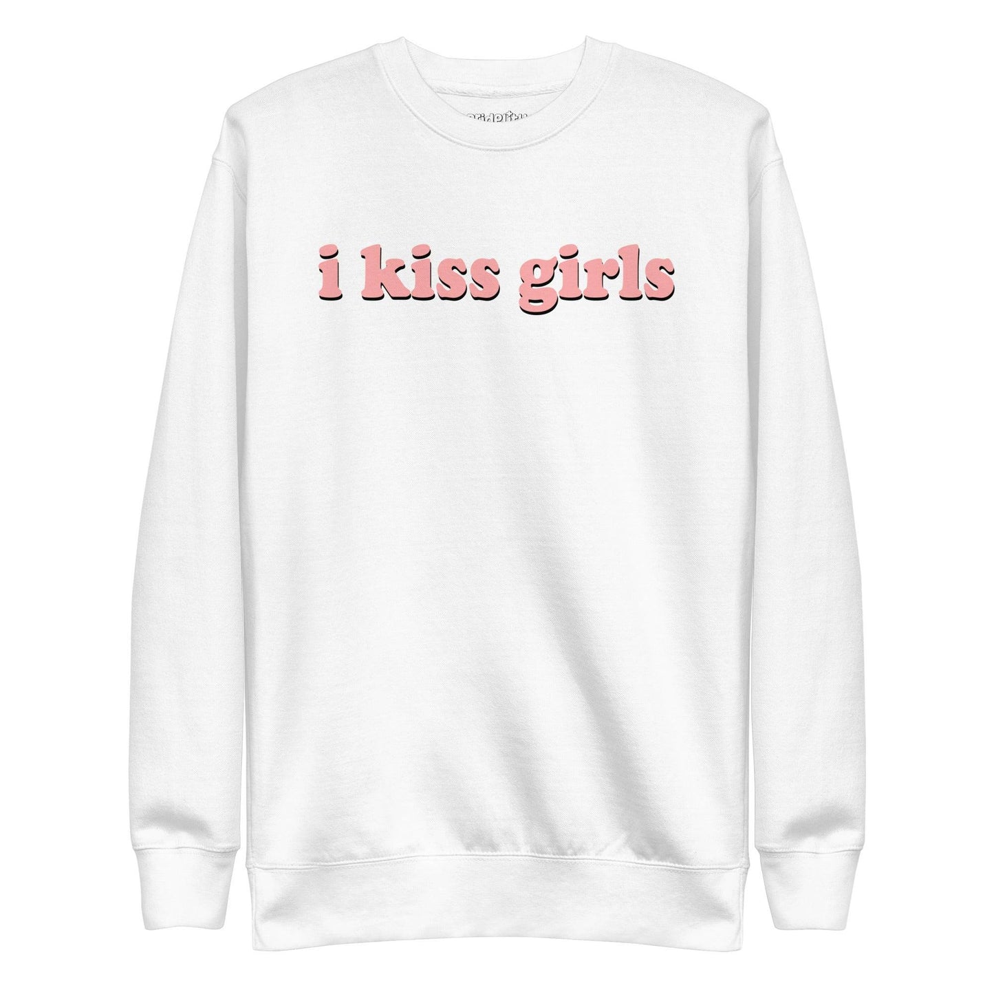 The Pridelity I Kiss Girls Sweatshirt is black and showcases the phrase "i kiss girls" boldly in vibrant pink on the front, ideal for anyone enthusiastic about rainbow-themed attire.