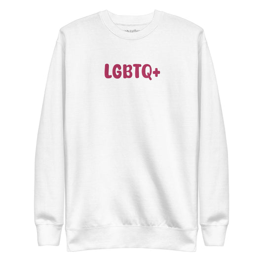 A Pridelity LGBTQ+ Sweatshirt in white, adorned with bold pink "LGBTQ+" lettering on the front, is perfect for embracing your pride with flair and aligns beautifully with the vibrant essence of rainbow apparel.