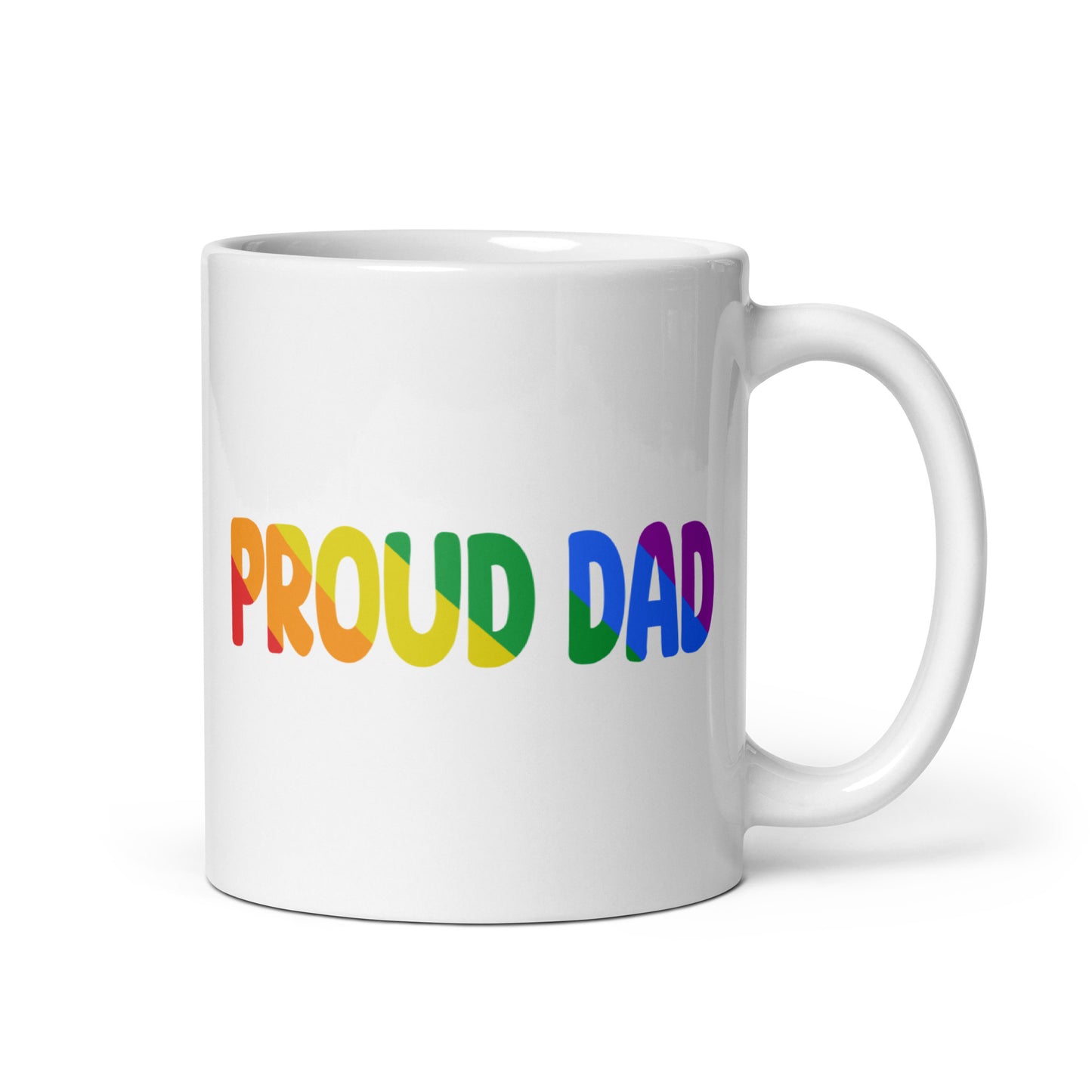 The Proud Dad Mug by Pridelity showcases the words "PROUD DAD" printed in bold, rainbow-colored letters, featured as part of the exclusive Pride Collections 2025, set against a plain white backdrop.