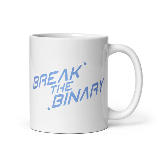 The Break The Binary Mug by Pridelity features light blue text with the words "Break the Binary" in a bold, stylized font and is part of our exclusive Pride Collections.