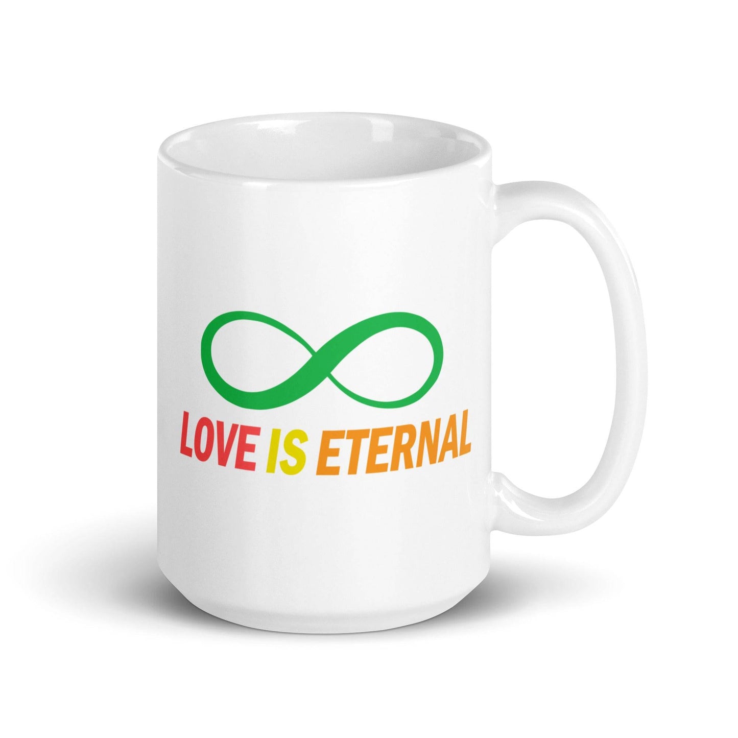 The Love Is Eternal Mug by Pridelity showcases a green infinity symbol above the phrase "LOVE IS ETERNAL" in a striking gradient of red, yellow, and orange text on a white background, making it an ideal addition to pride collections for 2025.
