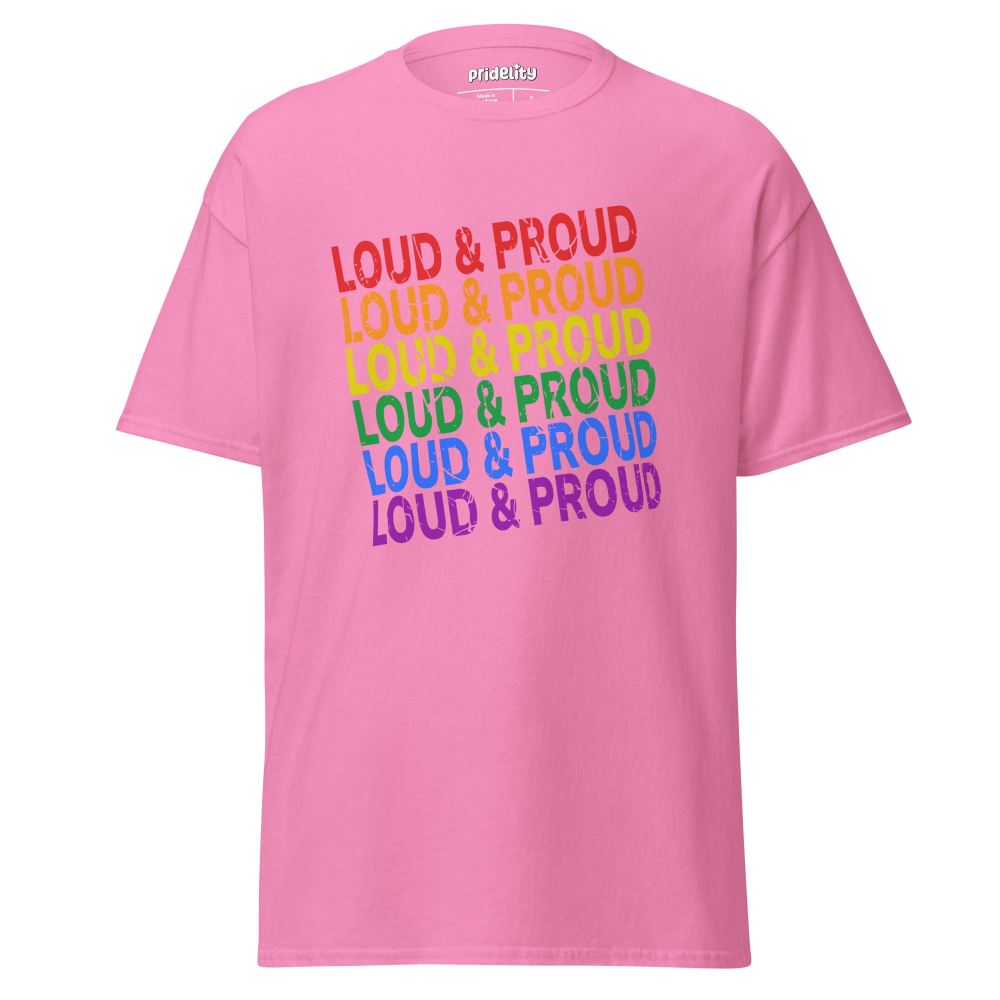 Introducing the Pridelity Loud & Proud T-Shirt: a striking black tee adorned with the 