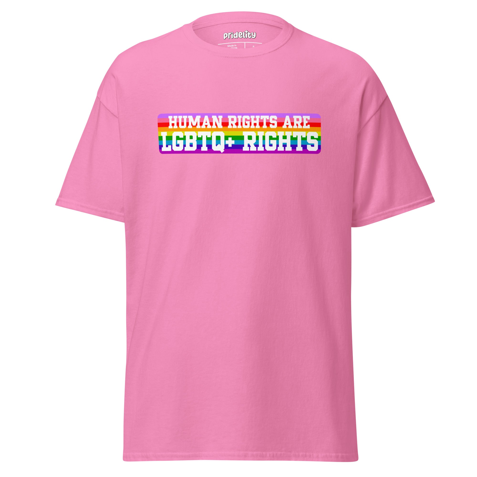 Introducing the LGBTQ+ Rights T-Shirt from Pridelity: This pride shirt features a white t-shirt with a vibrant, colorful rectangle centered on the chest, showcasing the bold, rainbow-colored text 