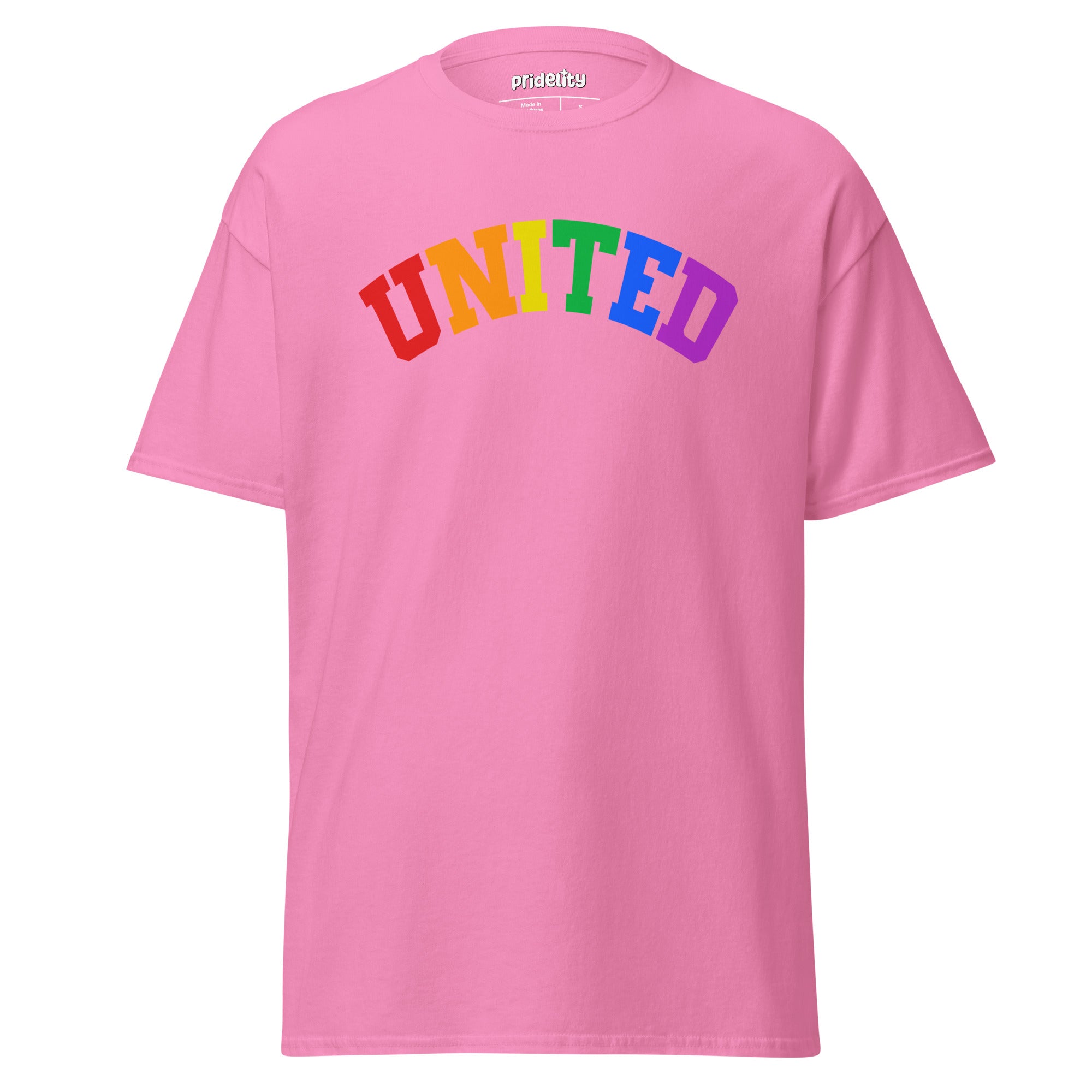 The Pridelity United T-Shirt showcases the word 