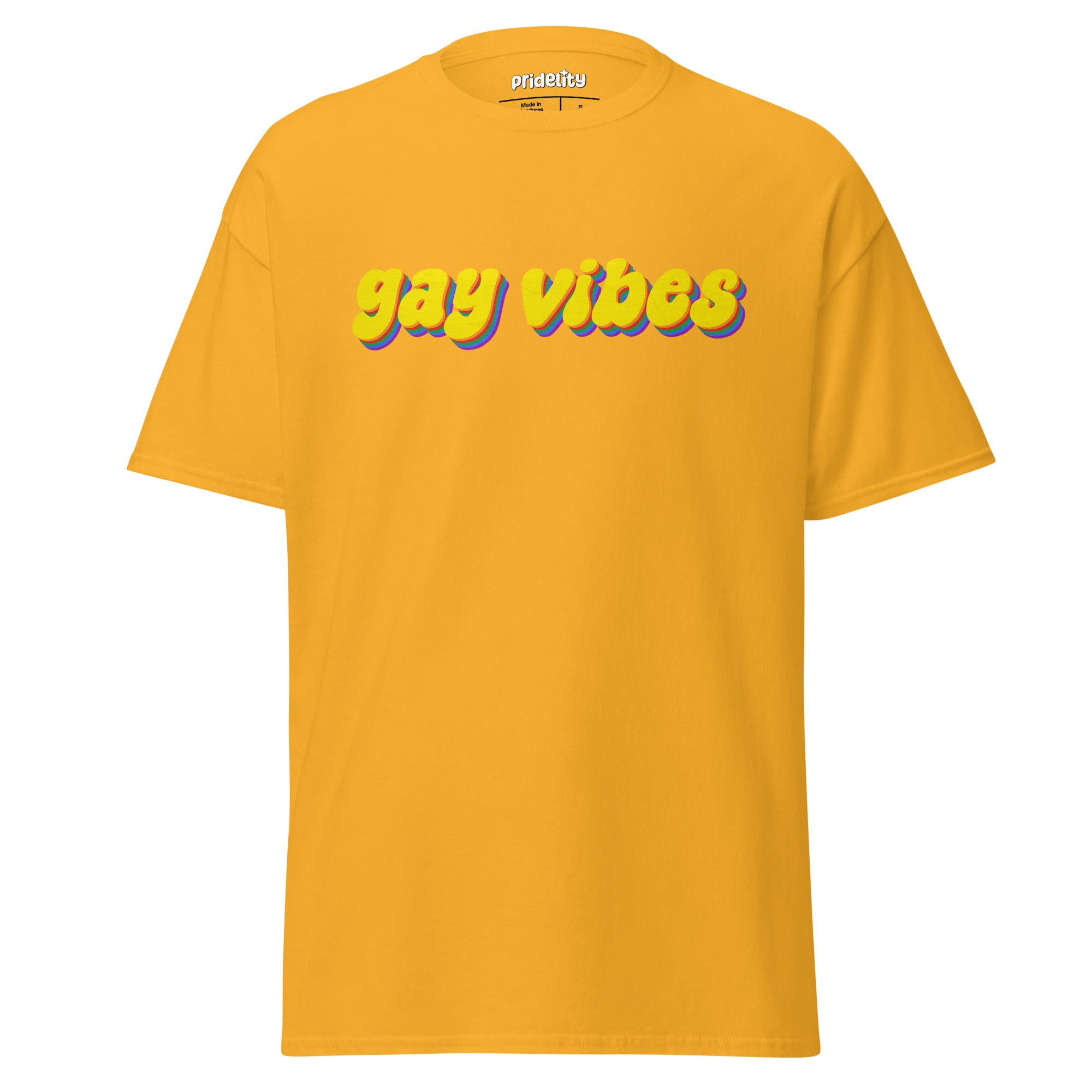 A gold Gay Vibes T-Shirt, crafted by Pridelity, features the bold and colorful 