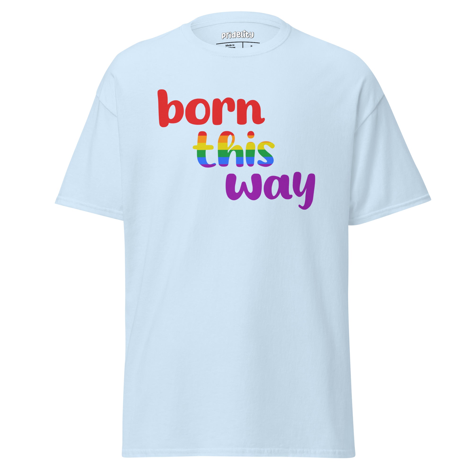 Introducing the black Born This Way T-Shirt by Pridelity, a standout piece from our Pride Collection. The word 