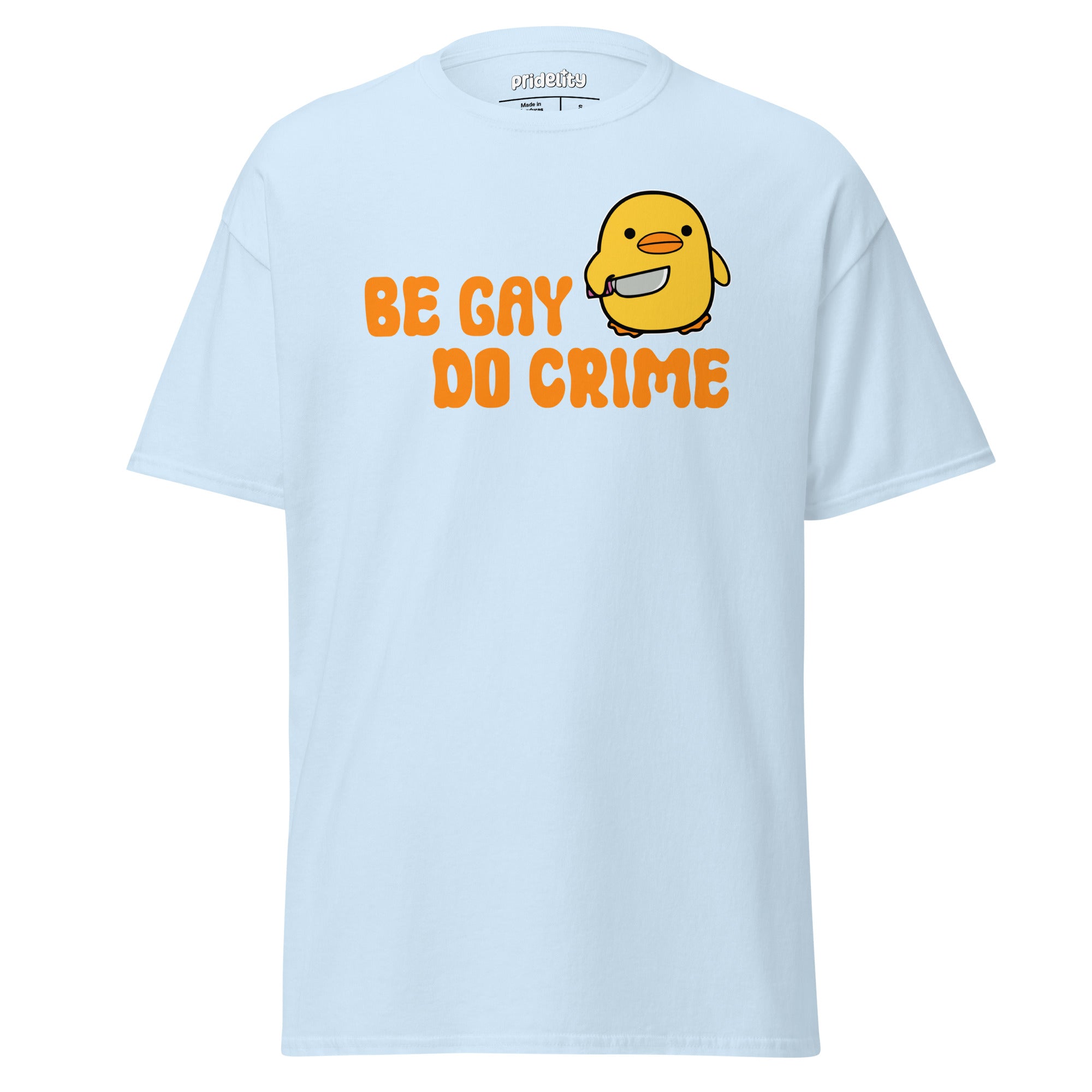 Be Gay Do Crime T-Shirt