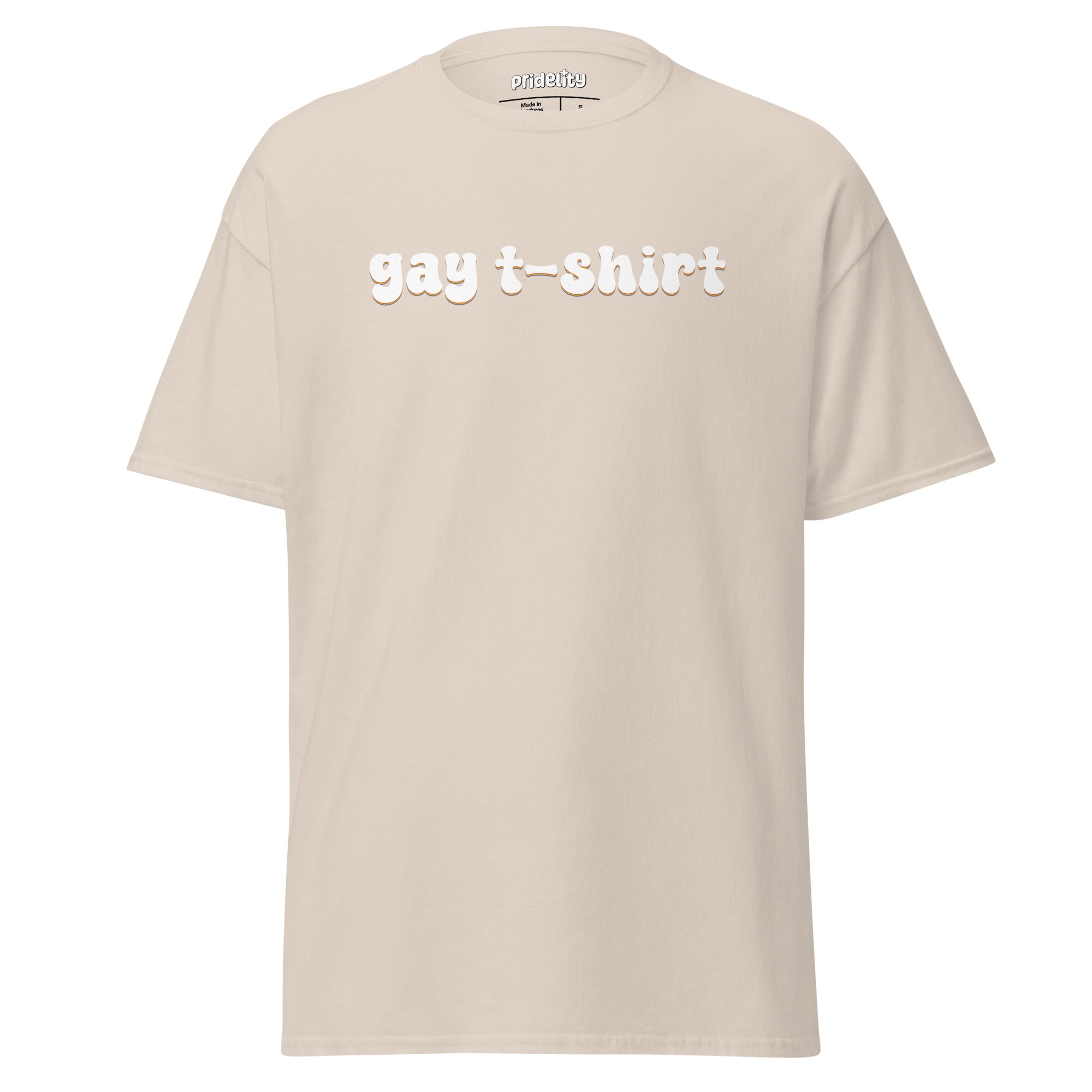 A pink T-shirt from Pridelity's Gay T-Shirt collection, adorned with the phrase 