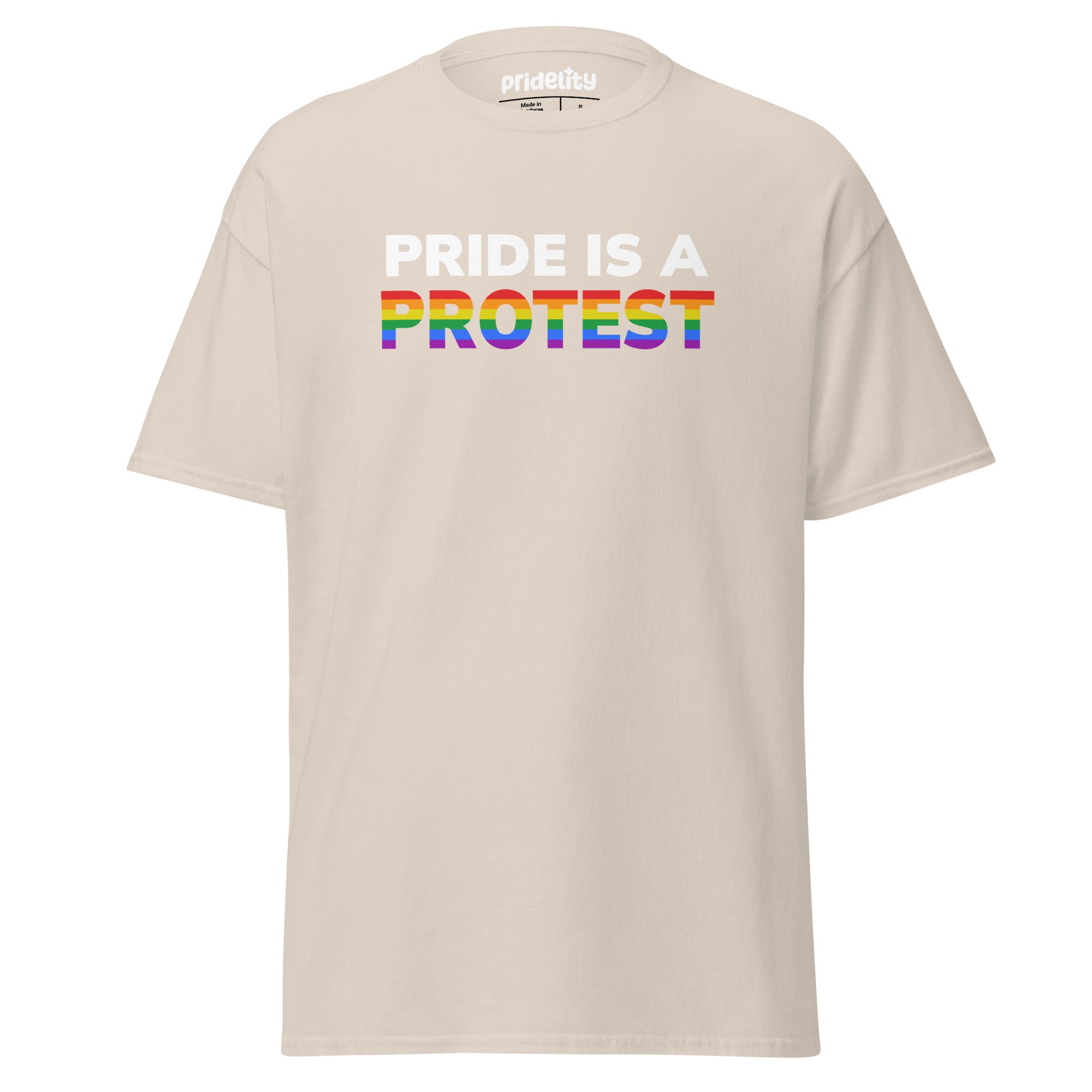 The Pride is a Protest T-Shirt by Pridelity prominently displays 