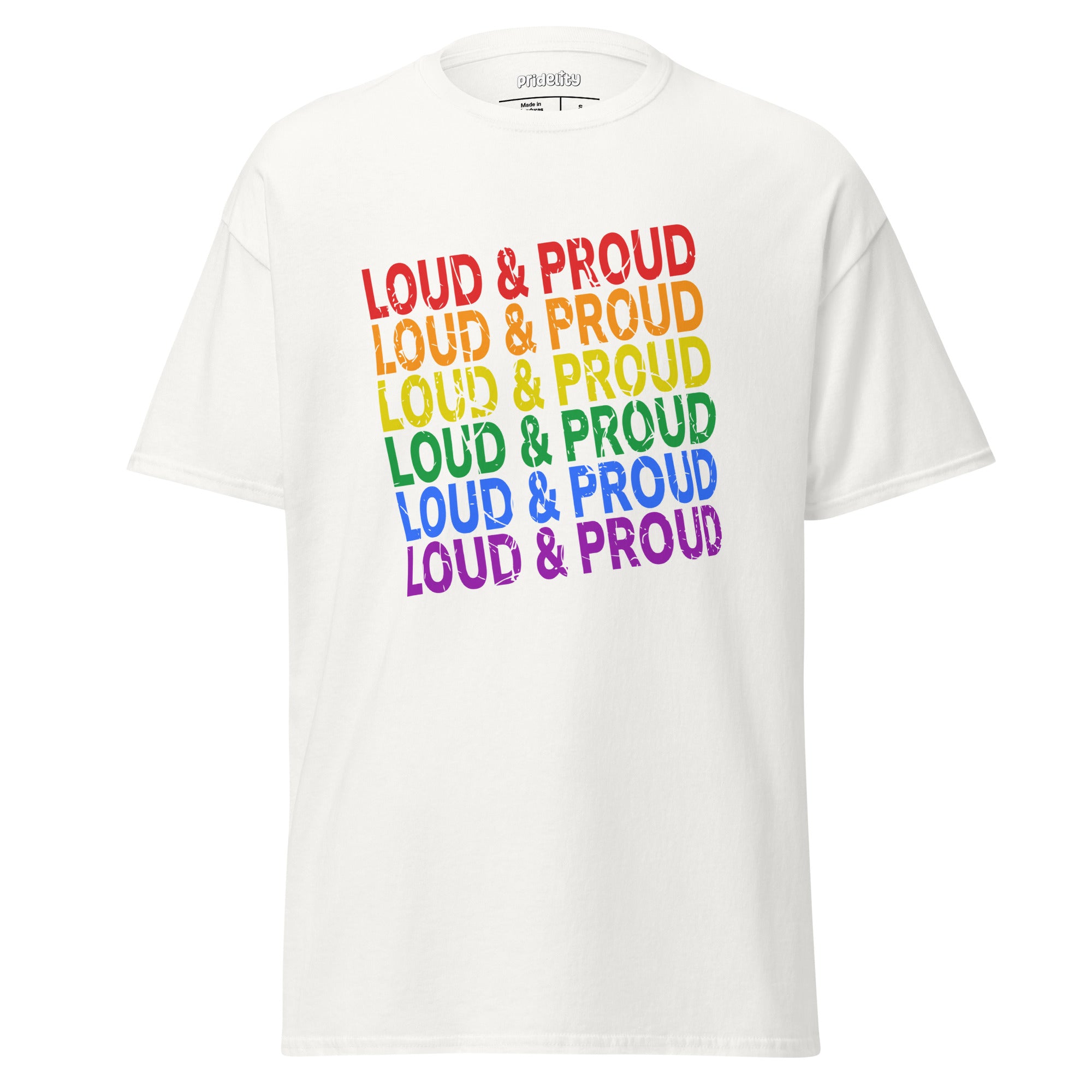 Introducing the Pridelity Loud & Proud T-Shirt: a striking black tee adorned with the 