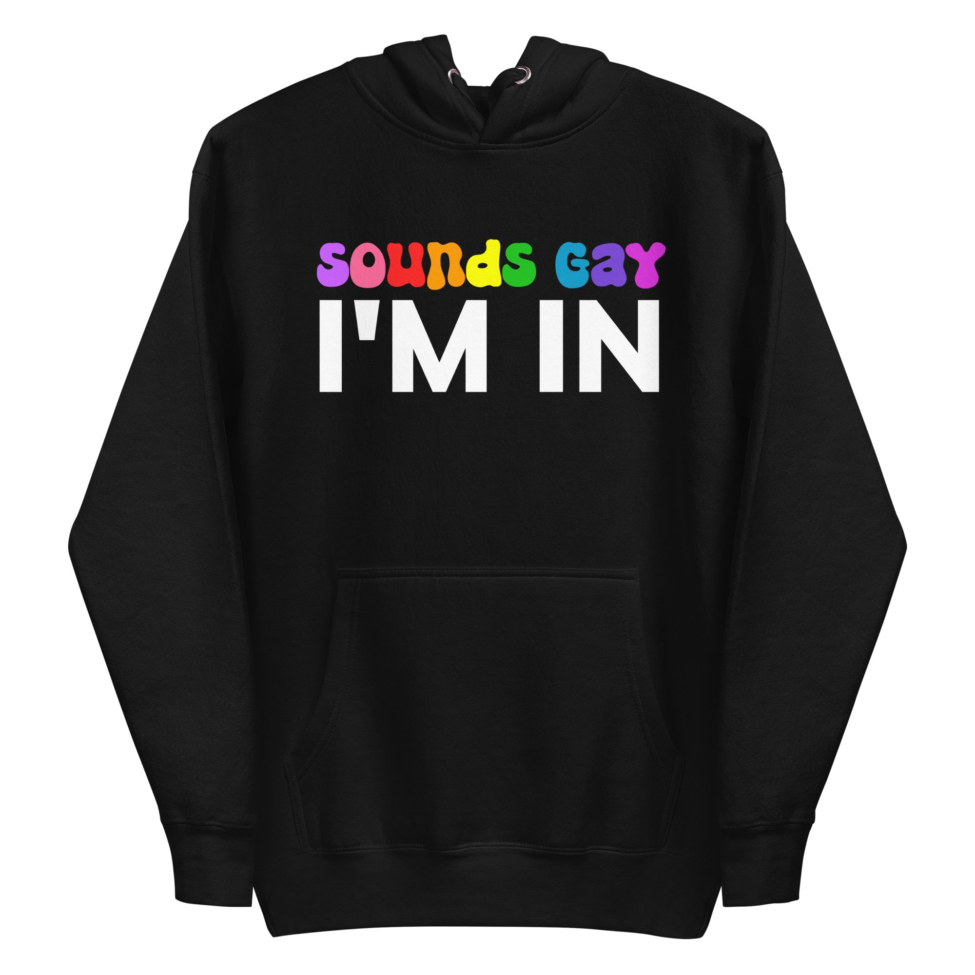 This black Sounds Gay Hoodie from Pridelity's pride collection boldly features the phrase 